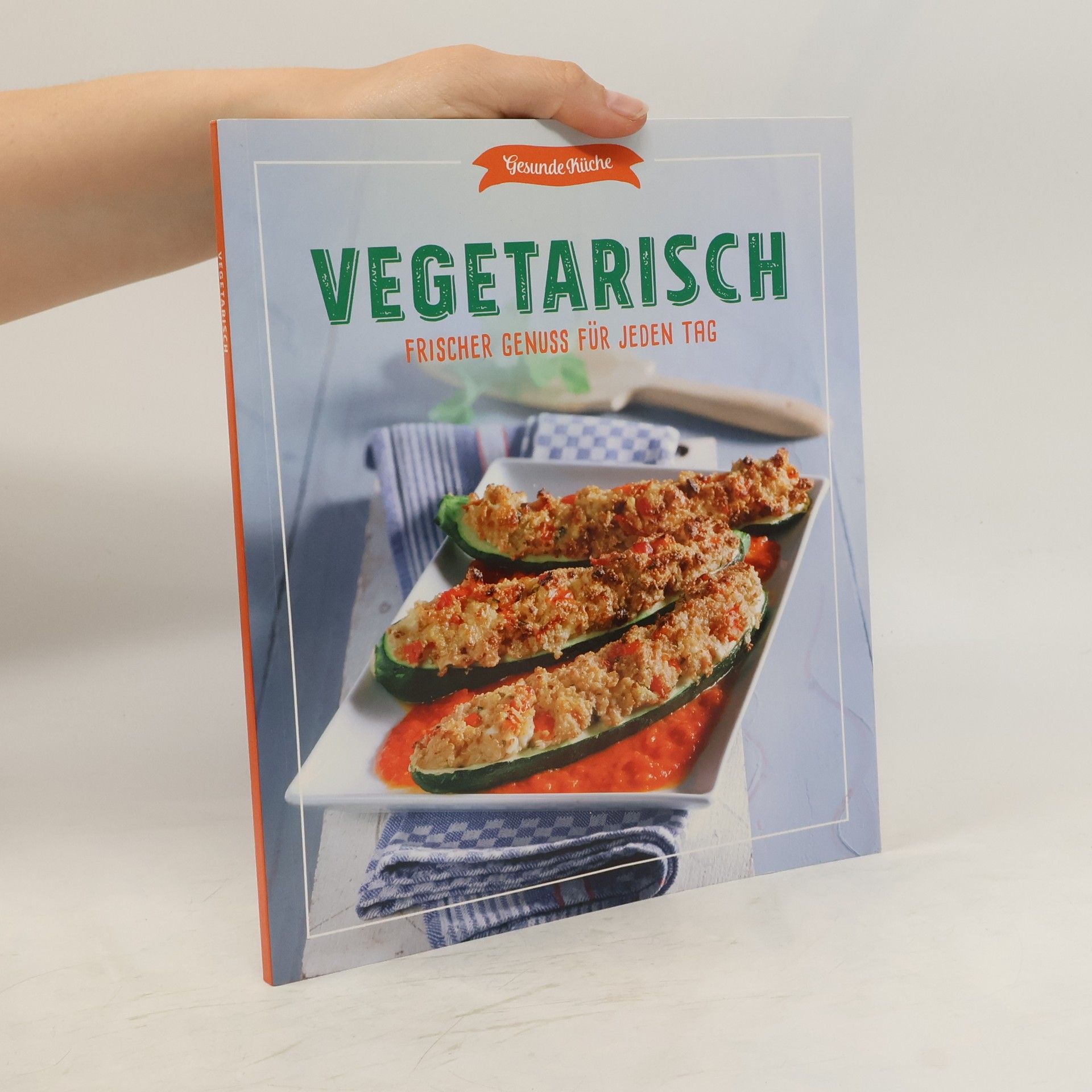 Autorenkollektiv Vegetarisch. Frischer Genuss für jeden Tag