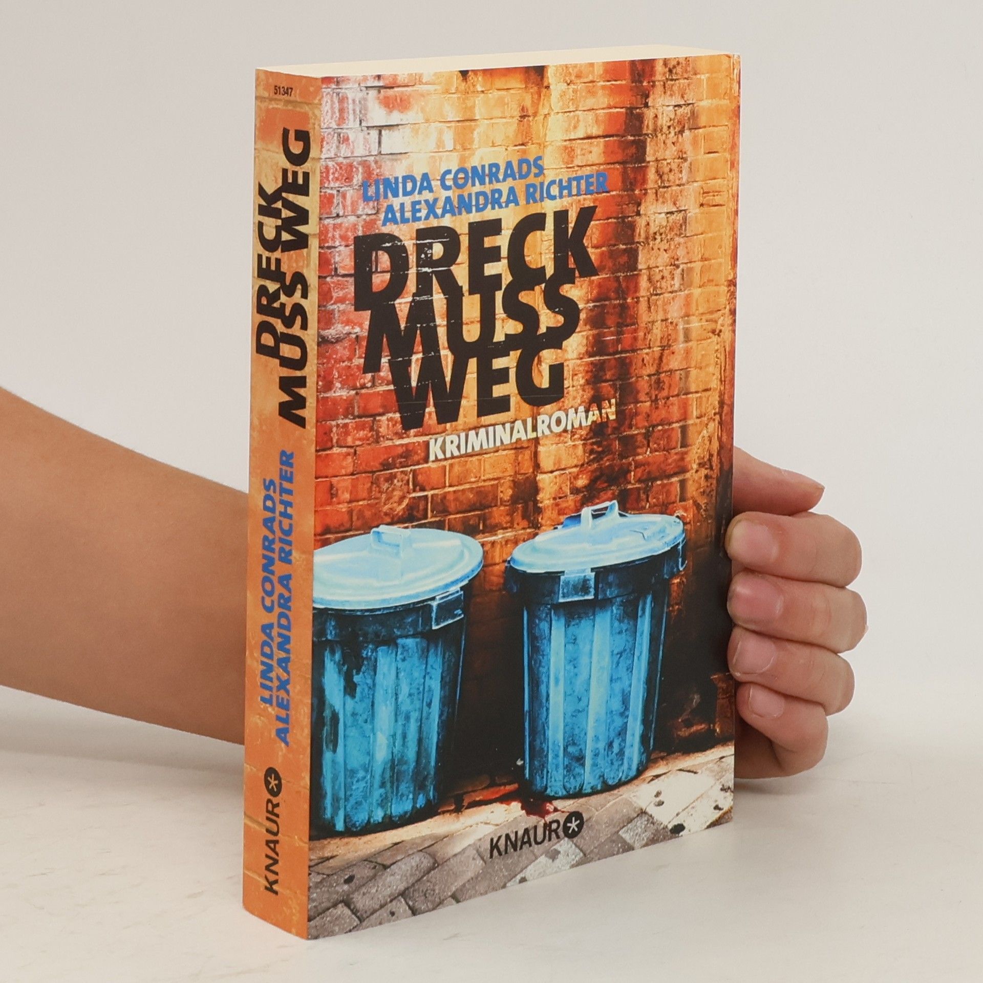 Linda Conrads Dreck muss weg