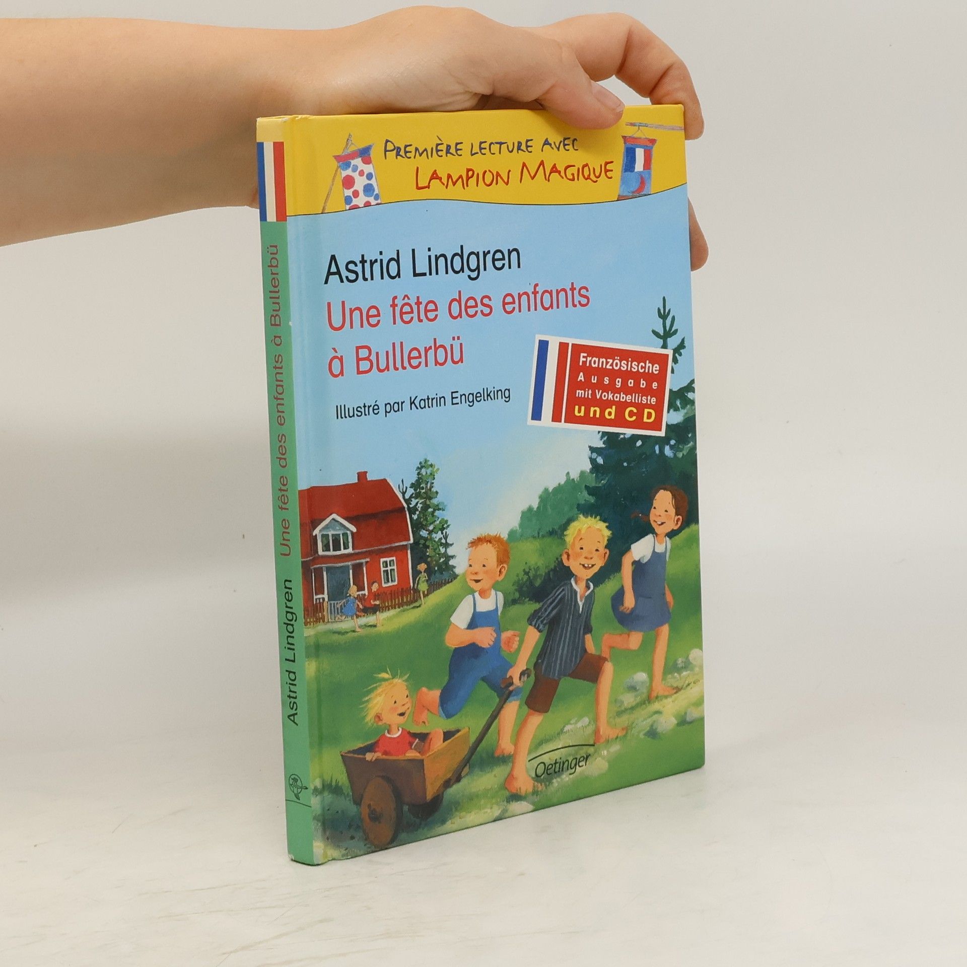 Astrid Lindgren Une fête des enfants à Bullerbü