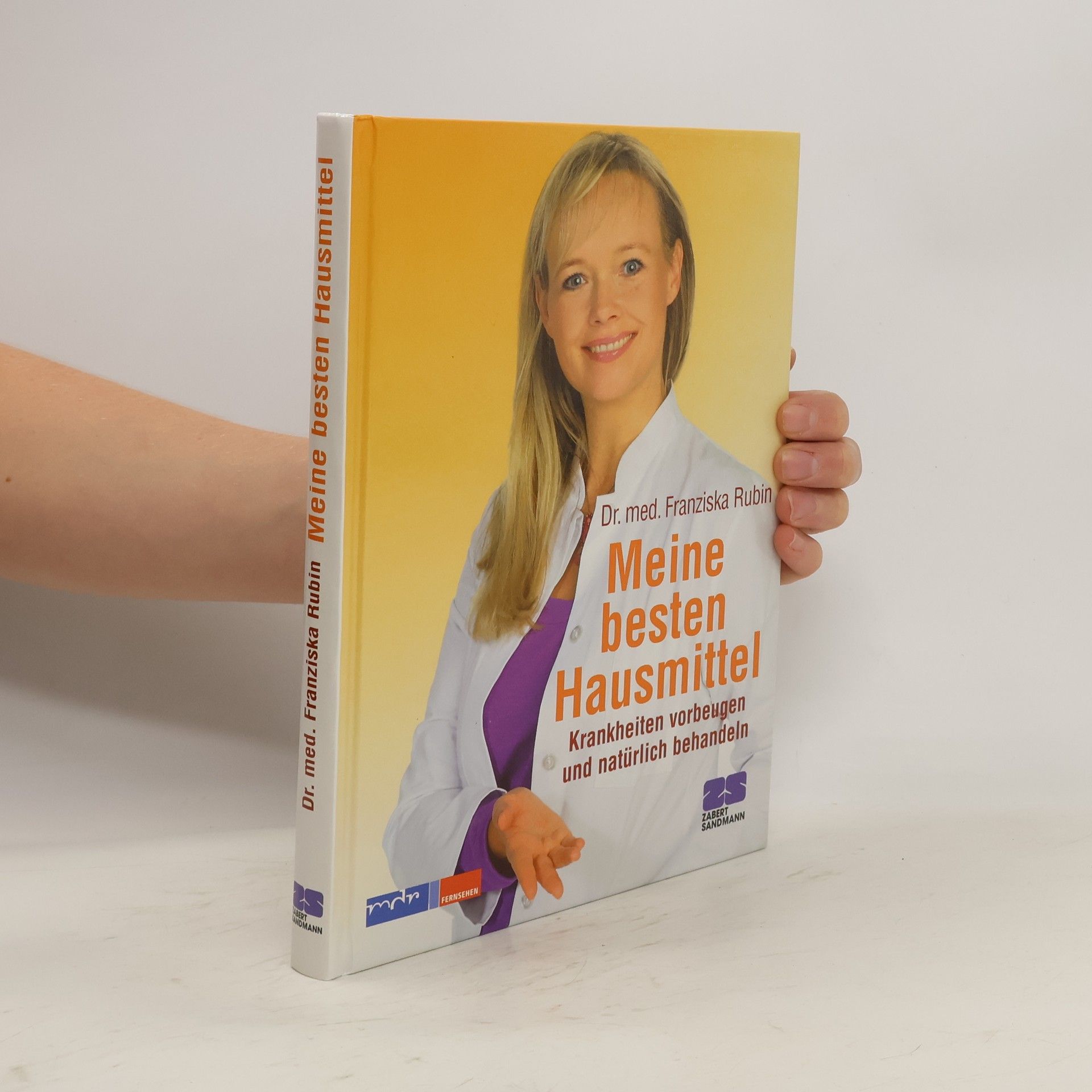Franziska Rubin Meine besten Hausmittel