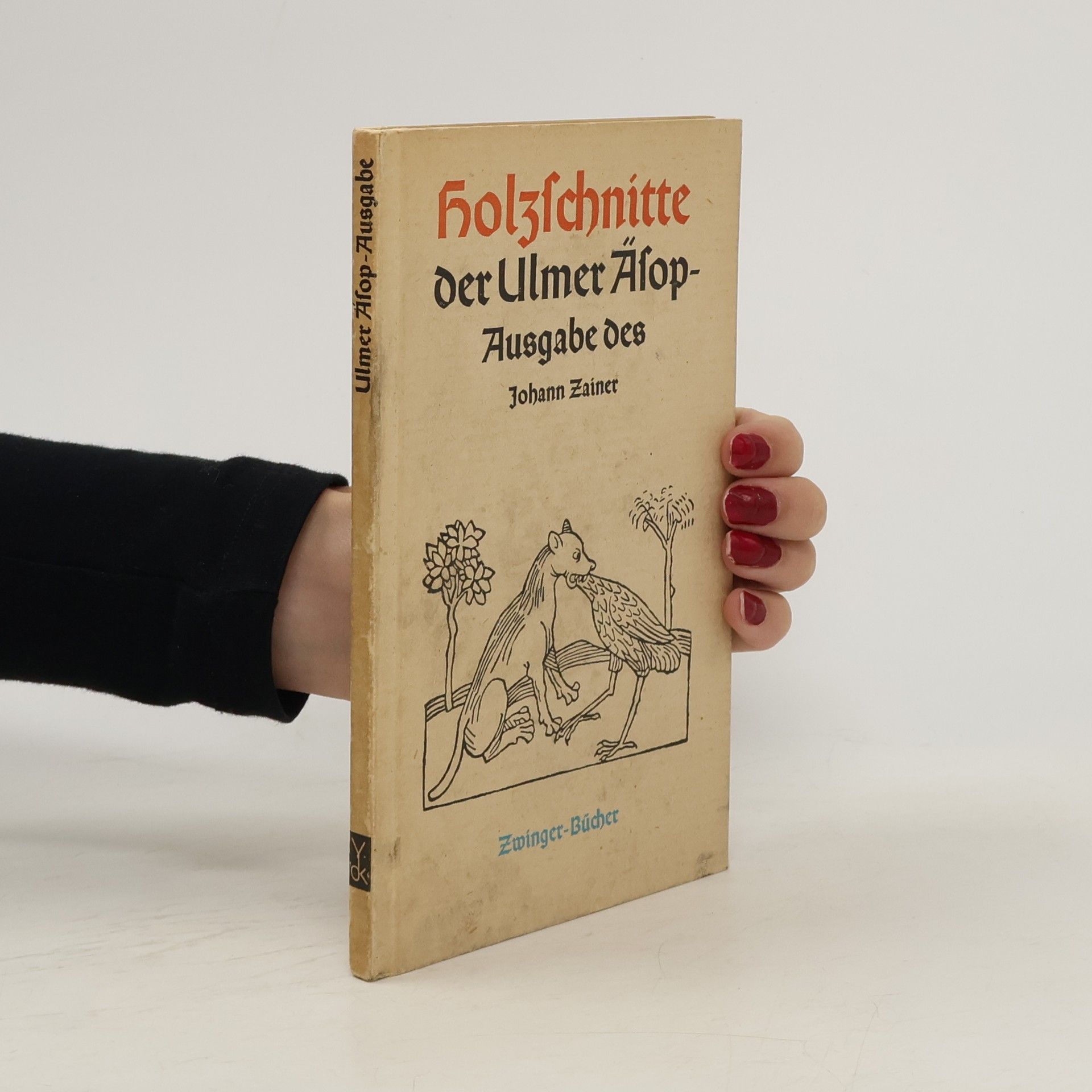 Ursula Hirt Holzschnitte der Ulmer Äsop-Ausgabe des Johann Zainer