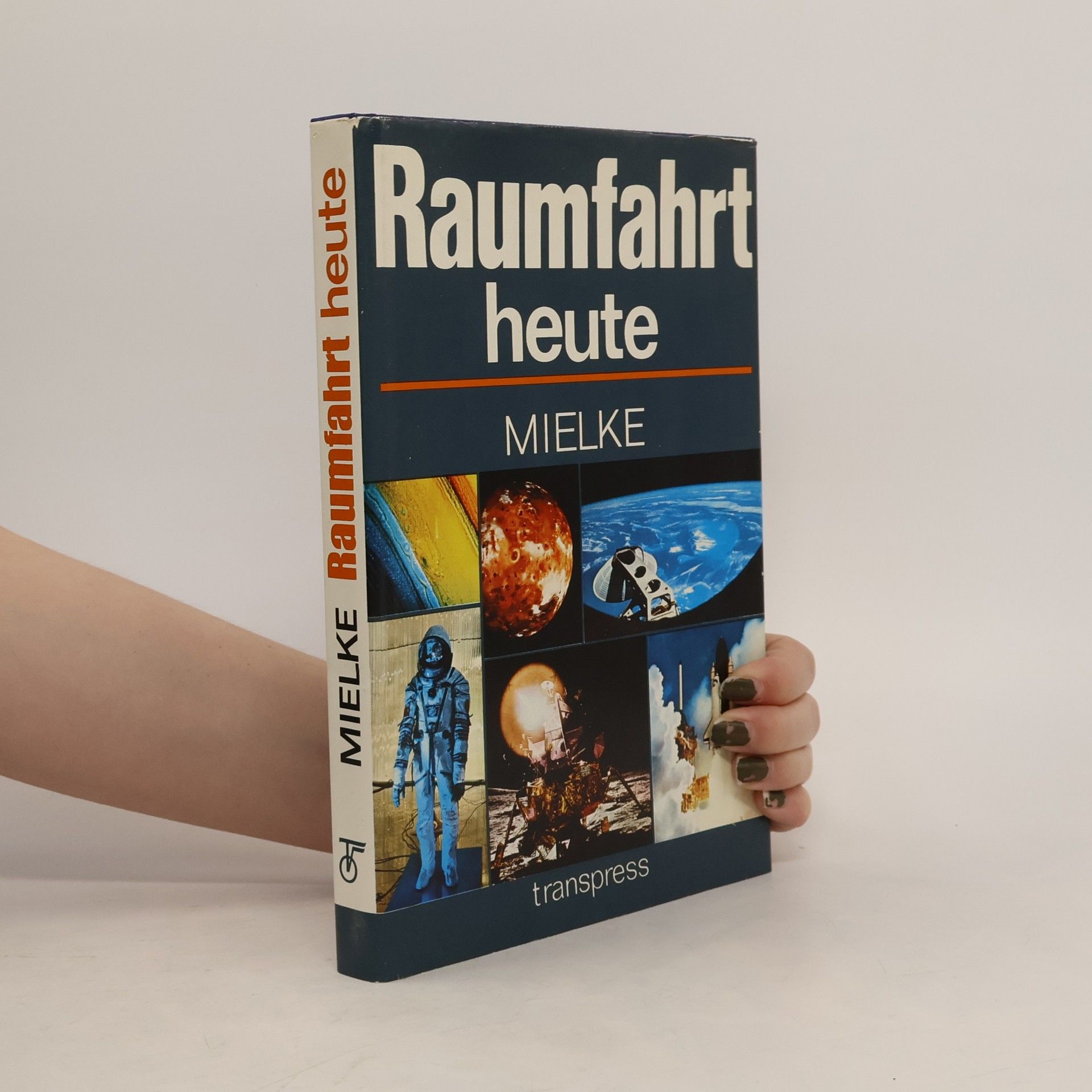 Heinz Mielke Raumfahrt heute