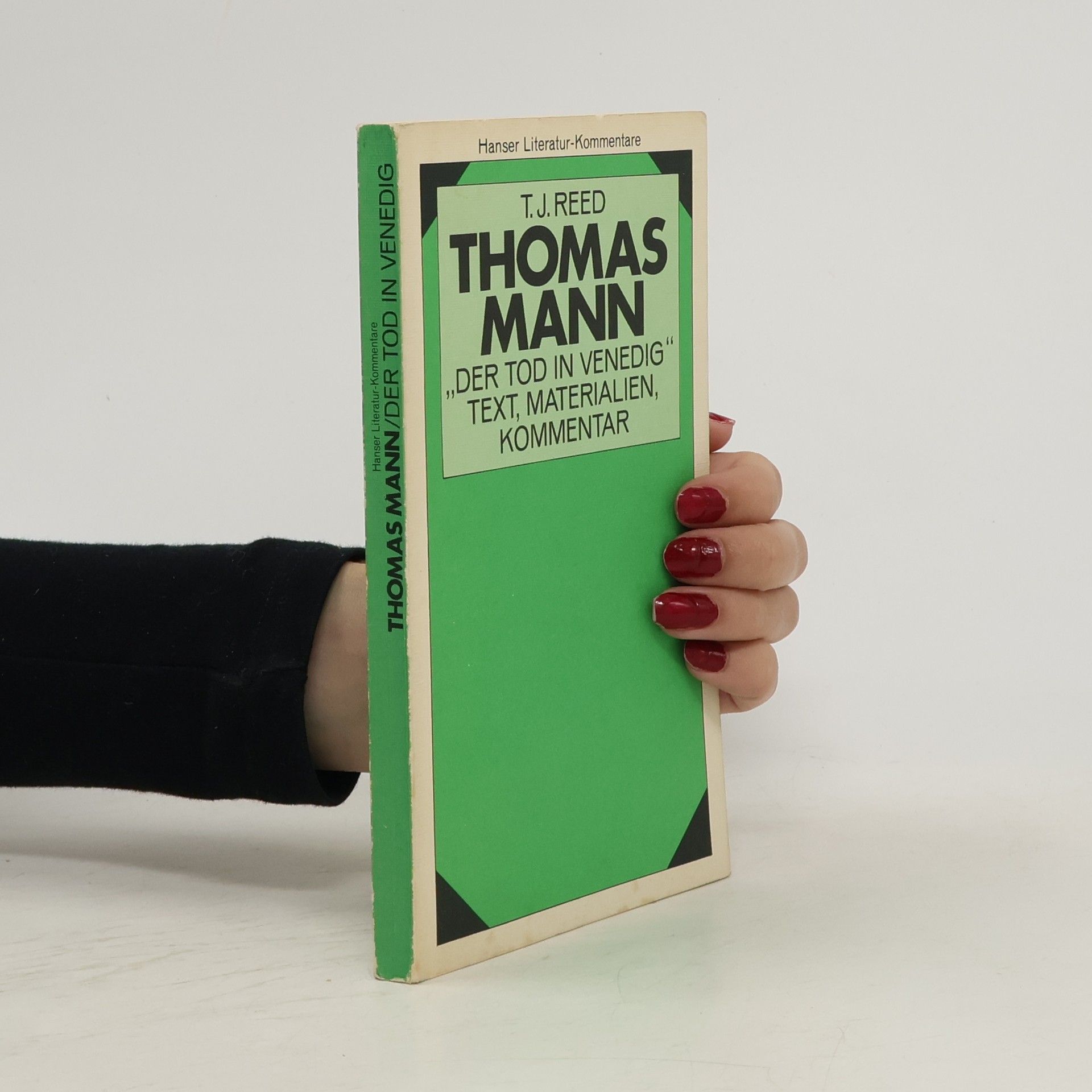 T. J. Reed Thomas Mann, Der Tod in Venedig