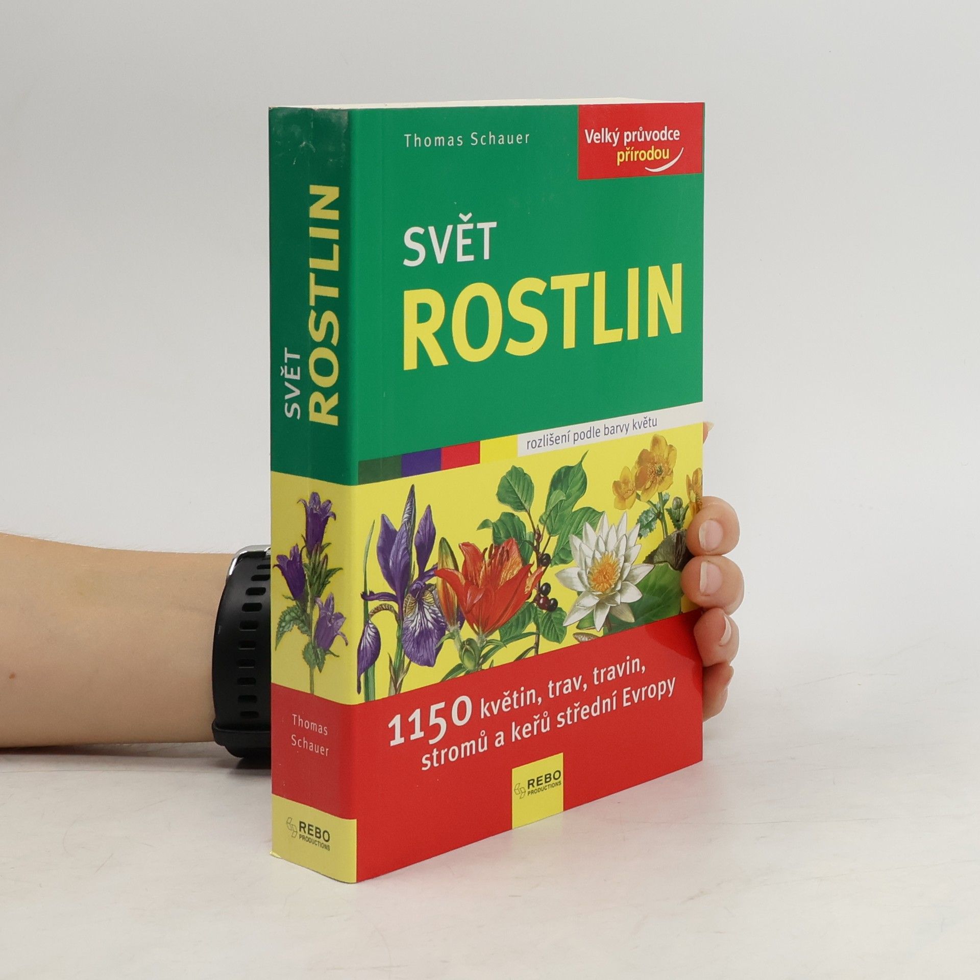 Thomas Schauer Svět rostlin