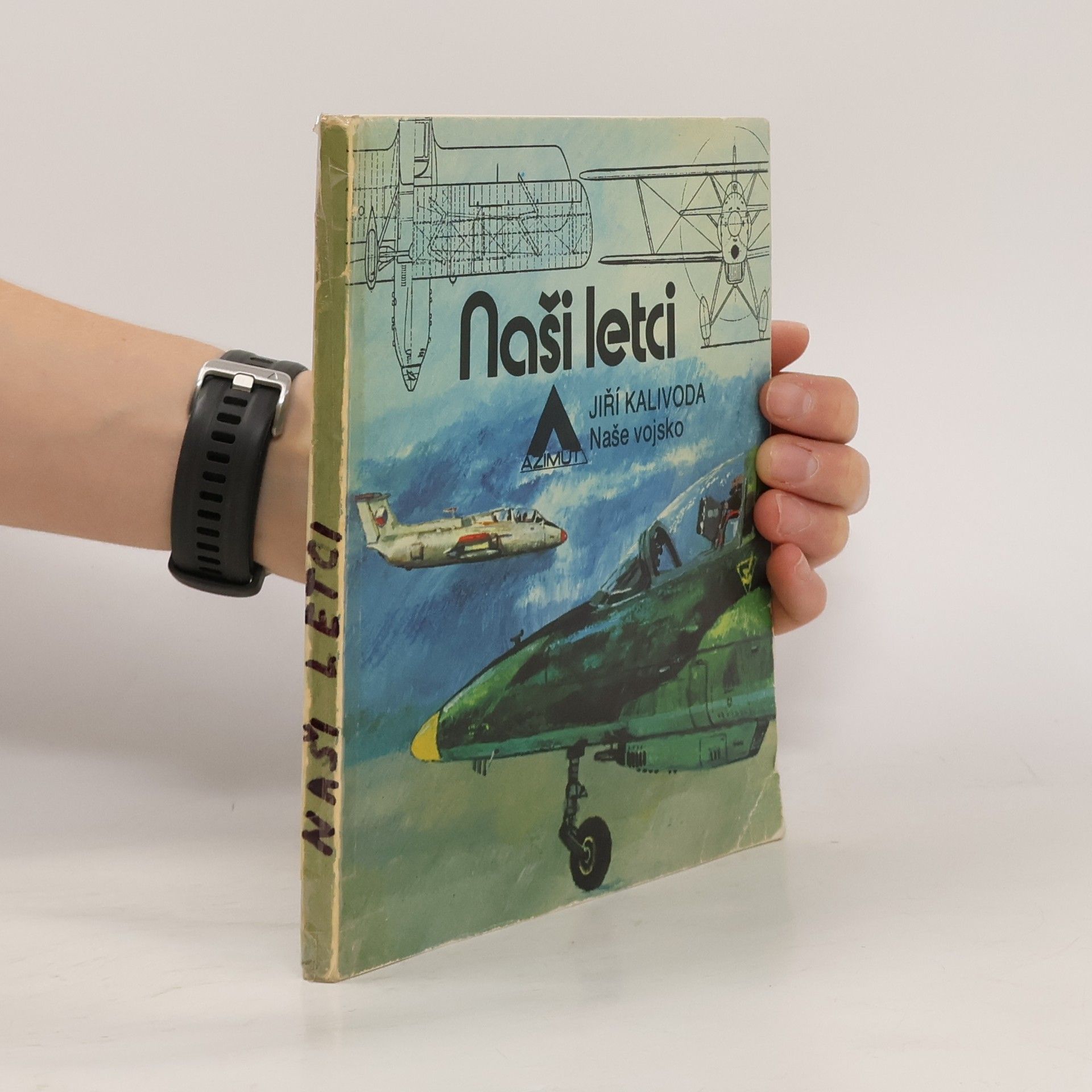 Kalivoda Jiří Naši letci