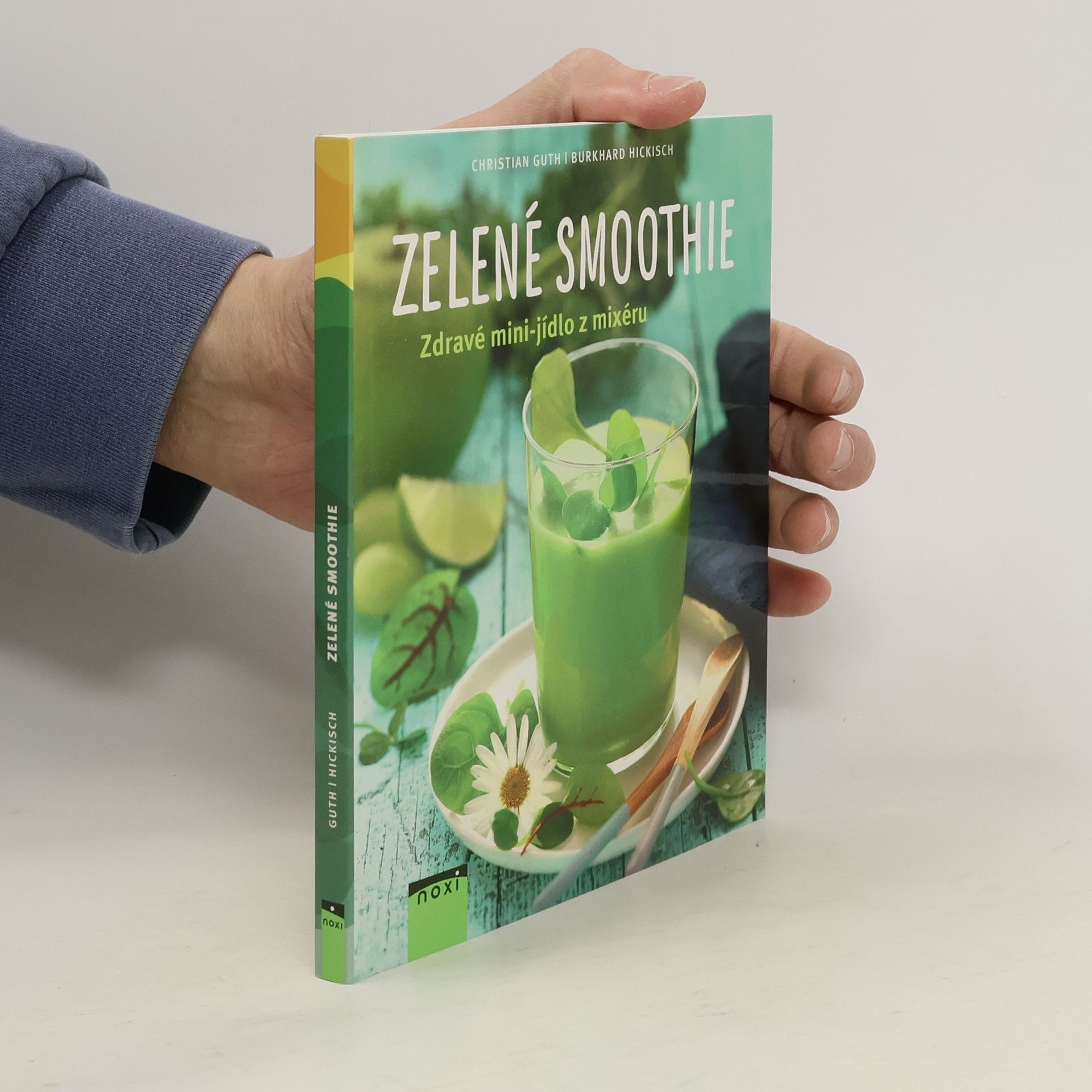 Christian Guth Zelené smoothie. Zdravé mini-jídlo z mixéru