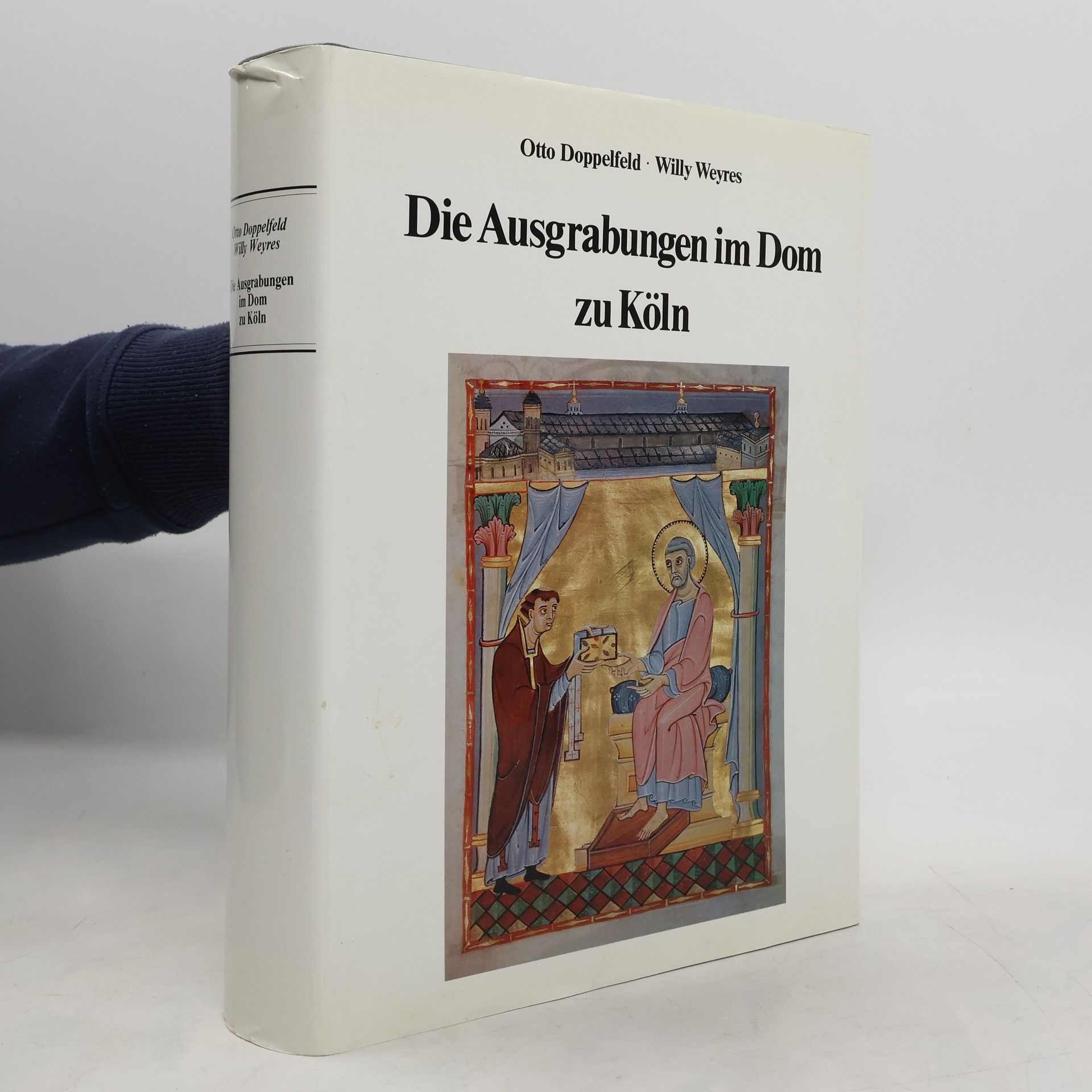 Otto Doppelfeld Die Ausgrabungen im Dom zu Köln