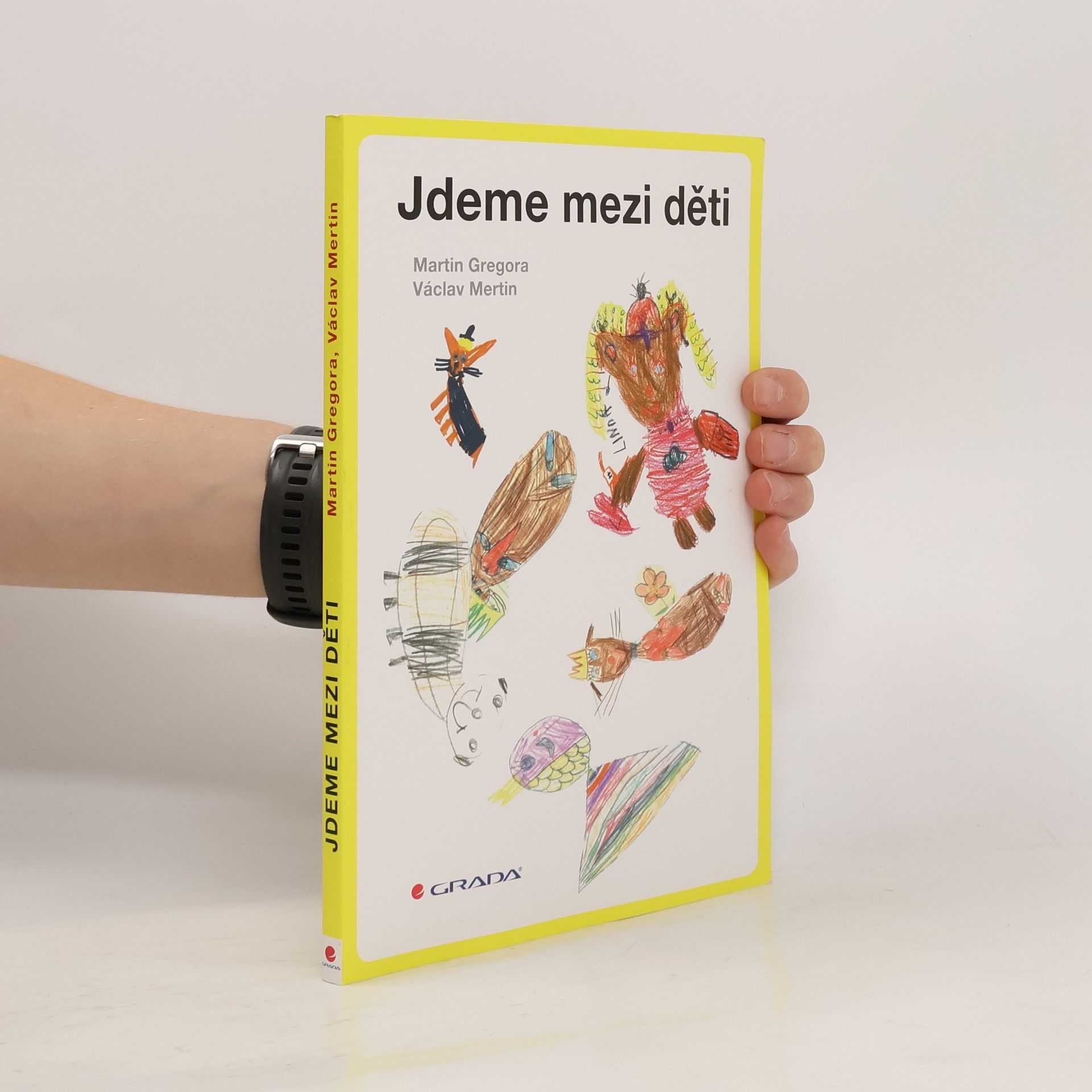 Martin Gregor-Dellin Jdeme mezi děti