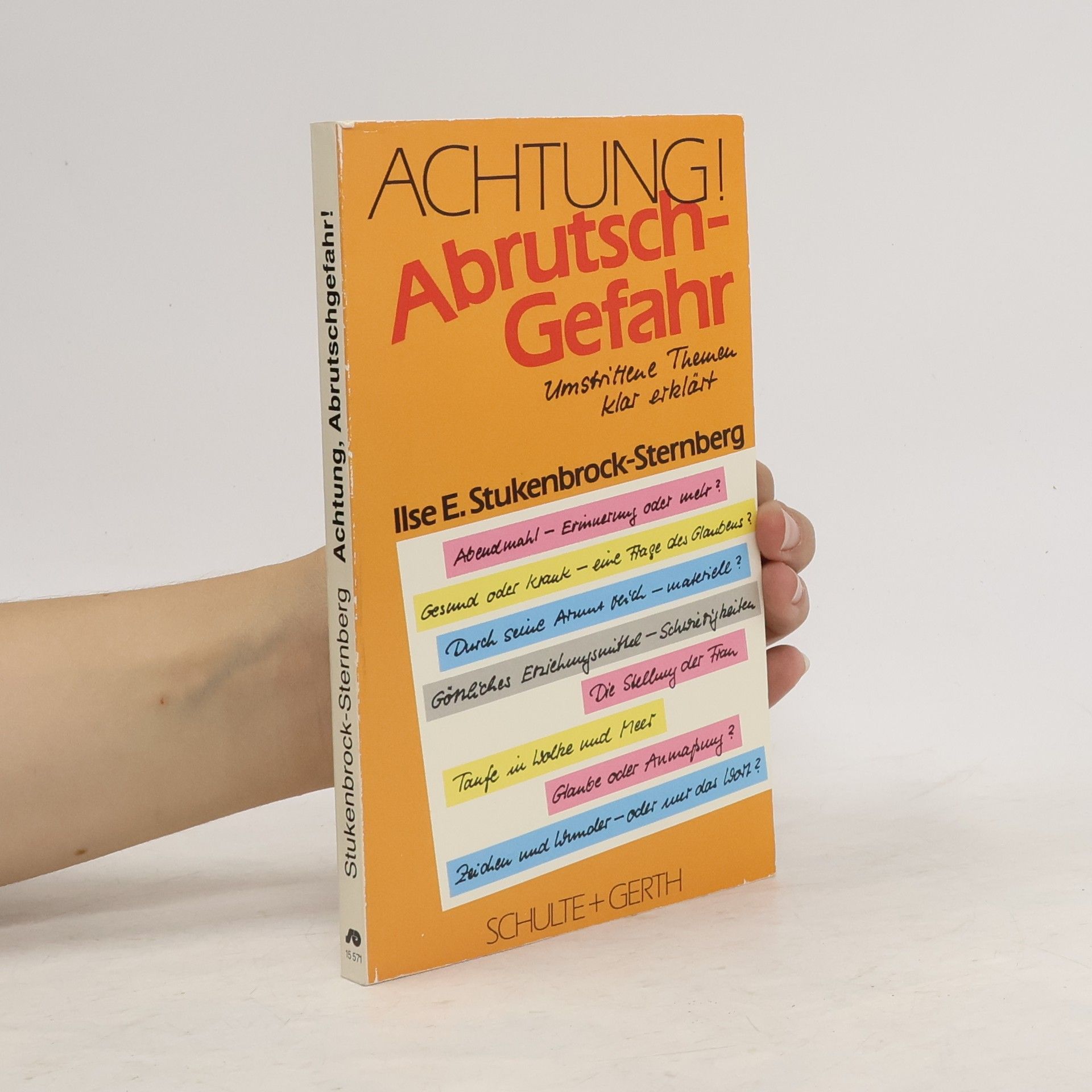 Ilse E. Stukenbrock-Sternberg Achtung! Abrutsch-Gefahr