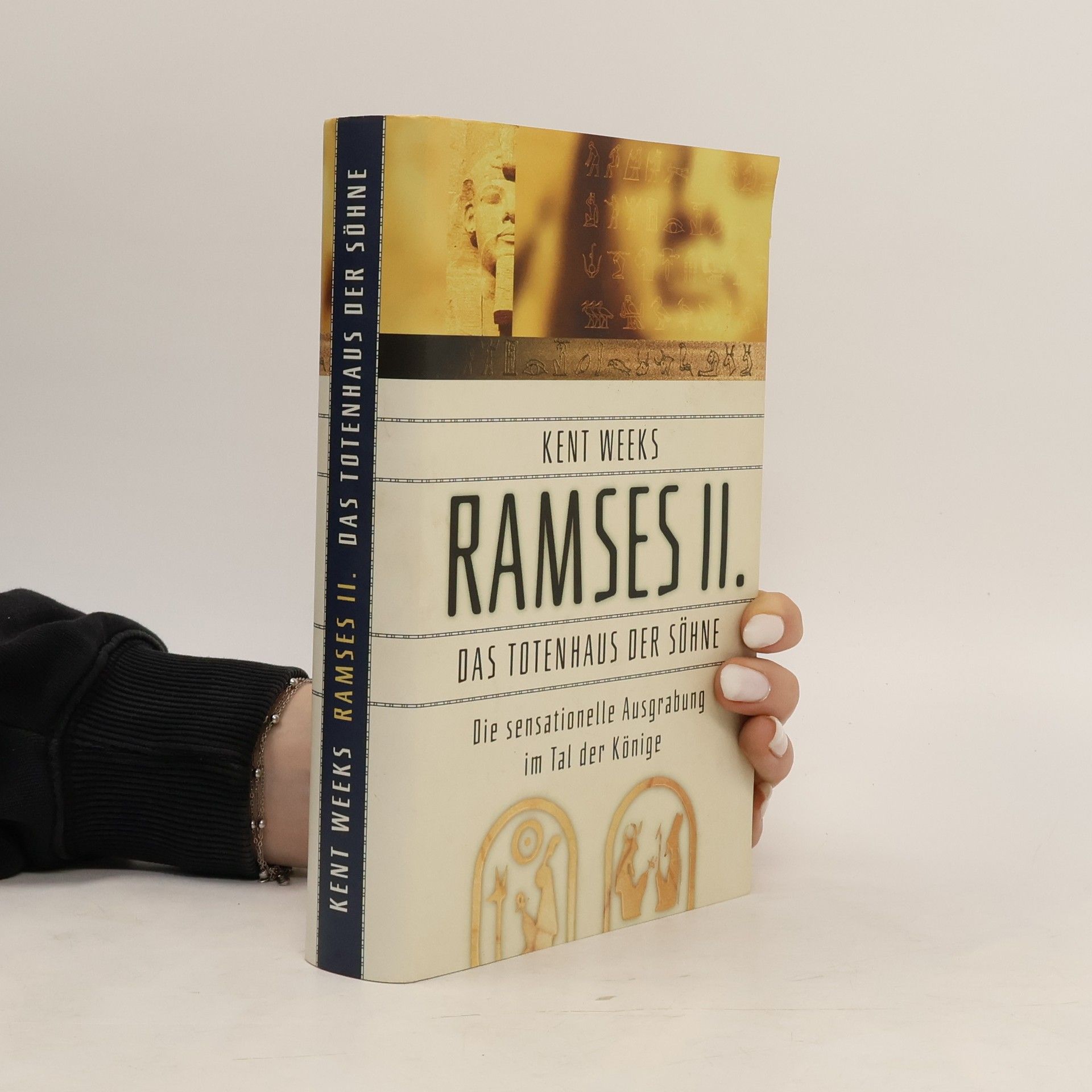 Kent R. Weeks Ramses II. Das Totenhaus der Söhne