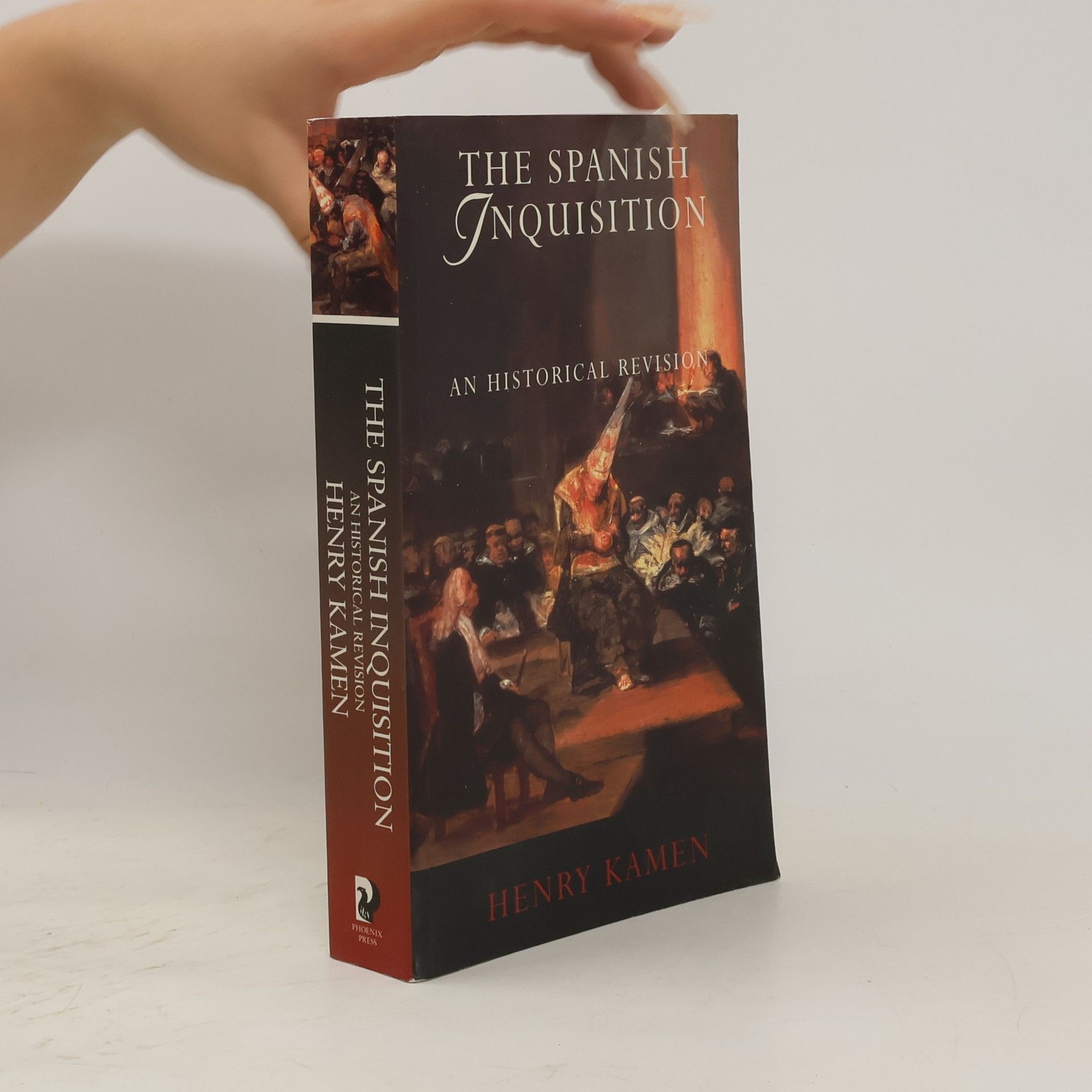 Henry Kamen The Spanish Inquisition