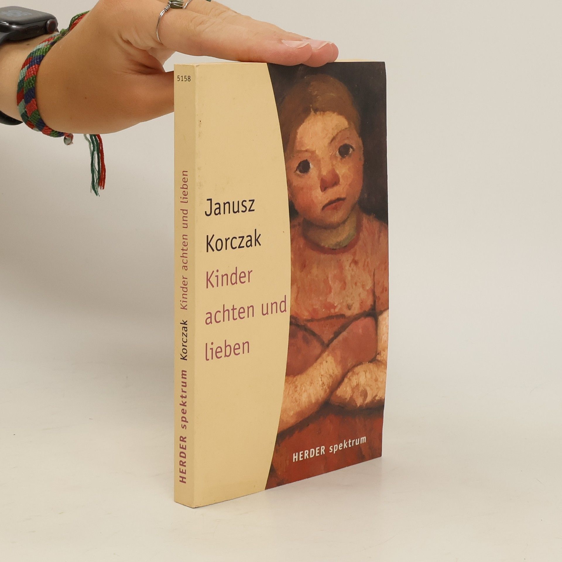 Janusz Korczak Kinder achten und lieben
