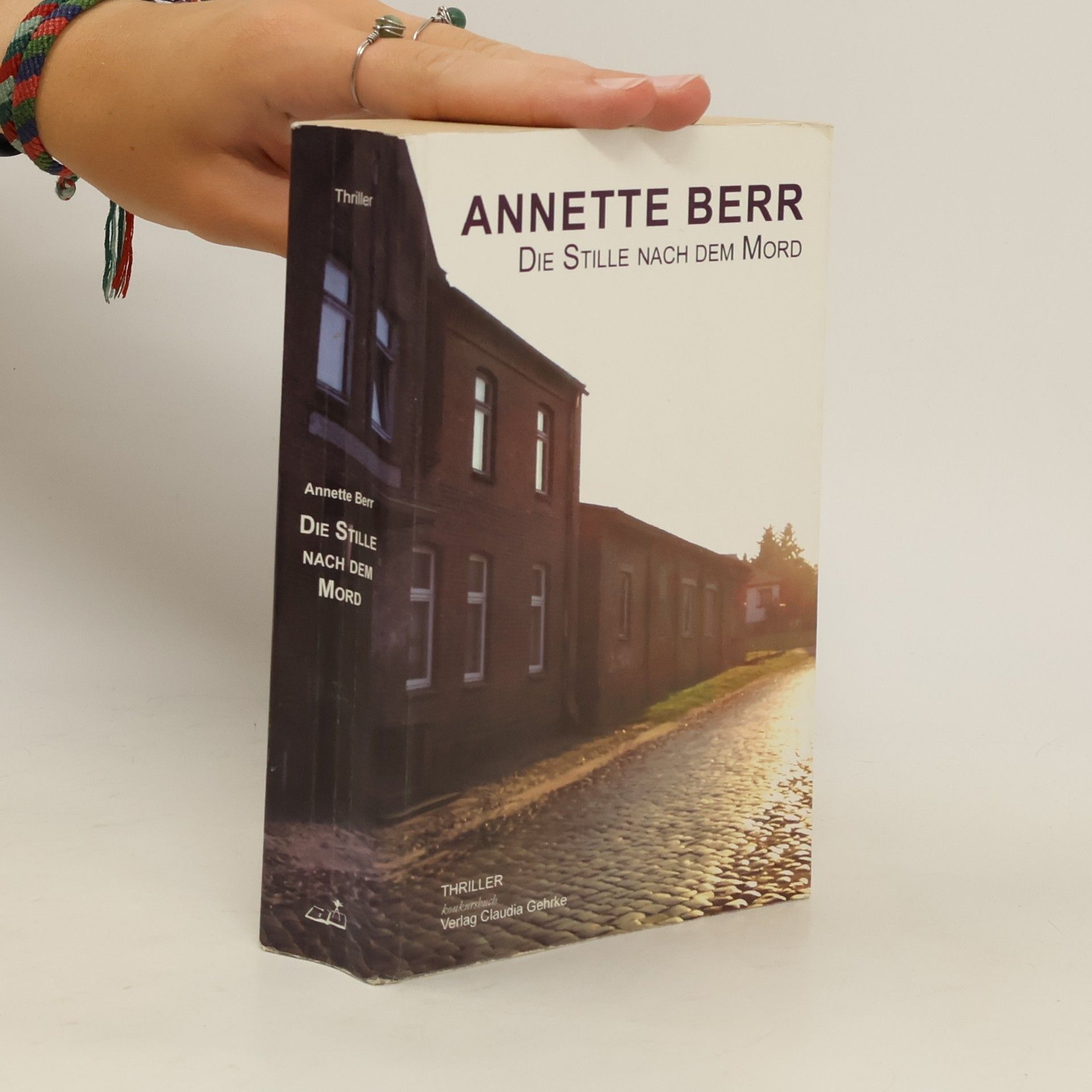 Annette Berr Die Stille nach dem Mord