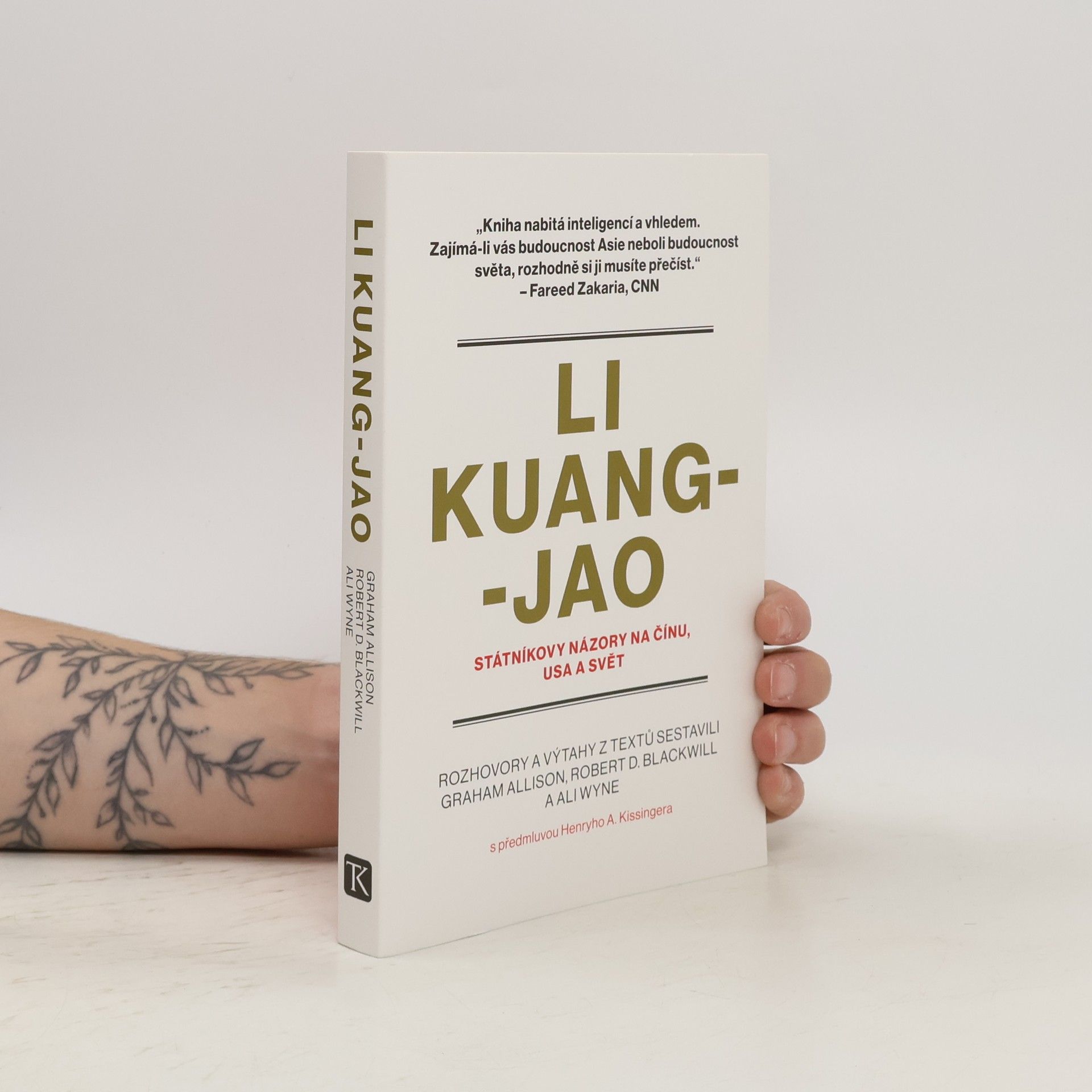 Petr Kotouš Li Kuang-jao: státníkovy názory na Čínu, USA a svět