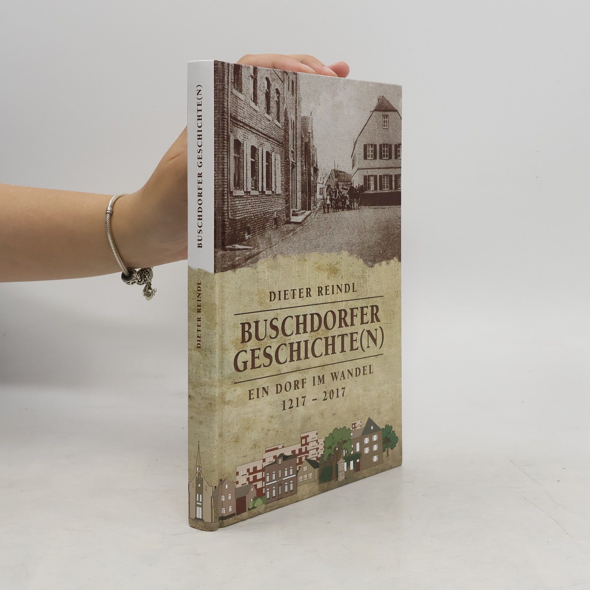 Dieter Reindl Buschdorfer Geschichte(n)