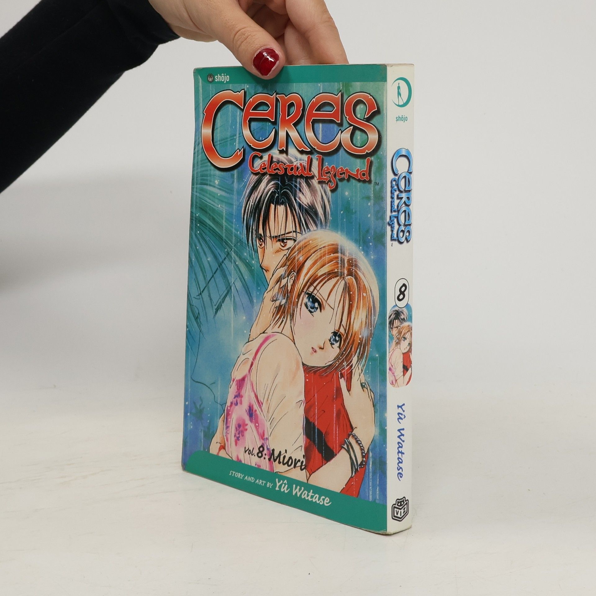 Yuu Watase Ceres: Celestial Legend, Vol. 8