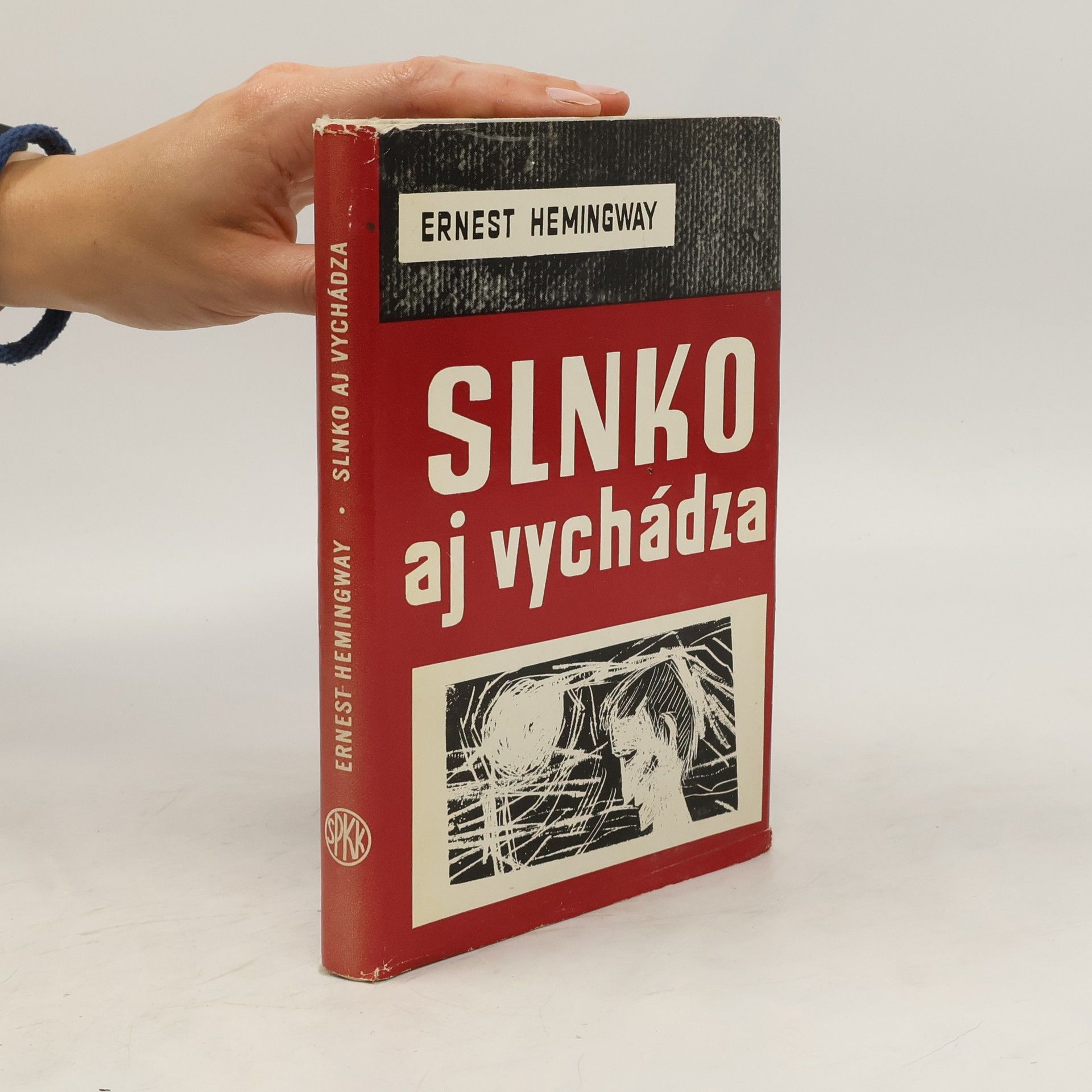 Ernest Hemingway Slnko aj vychádza