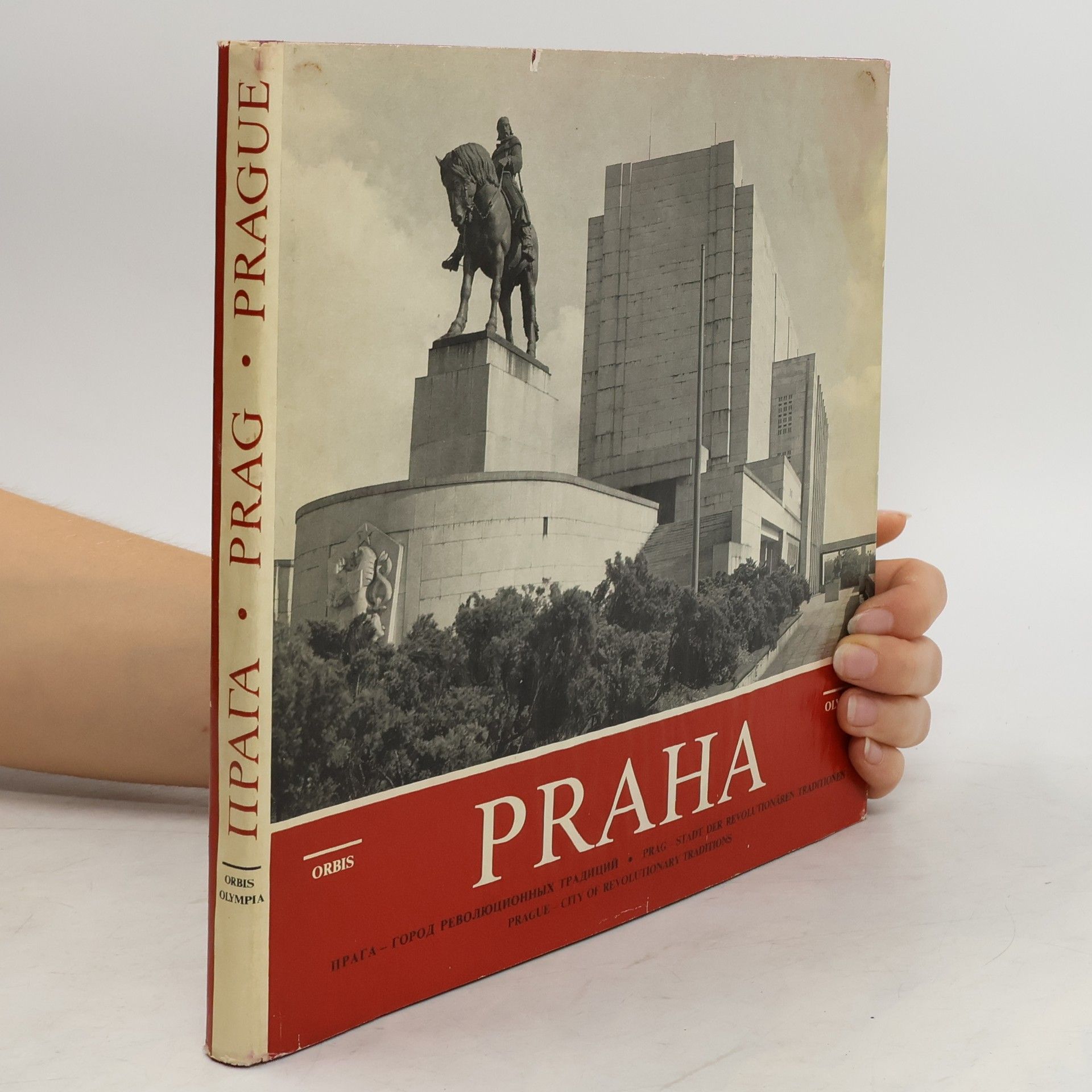 Jaroslav Soukup Prague - City of Revolutionary Traditions