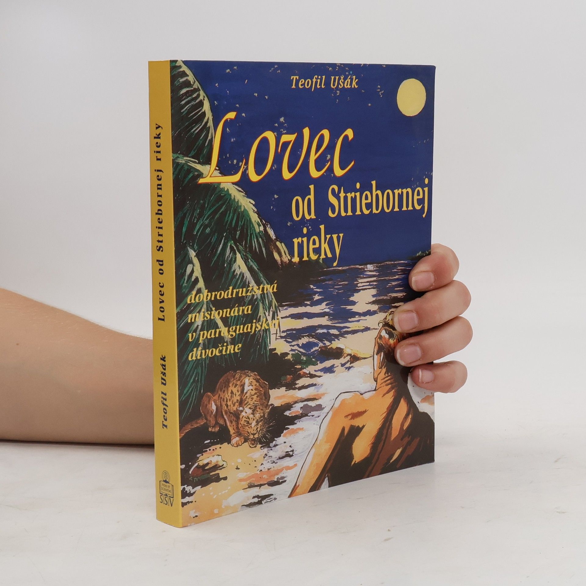 Teofil Ušák Lovec od Striebornej rieky