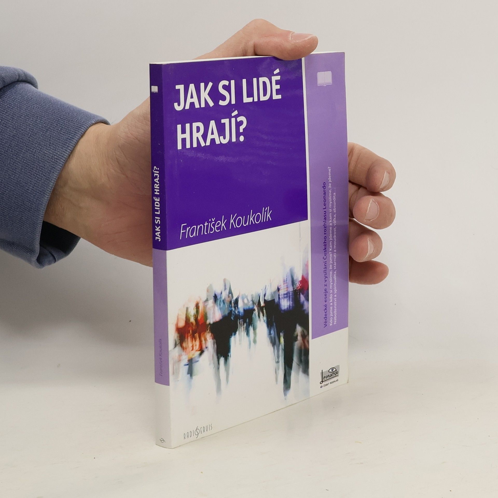 František Koukolík Jak si lidé hrají?