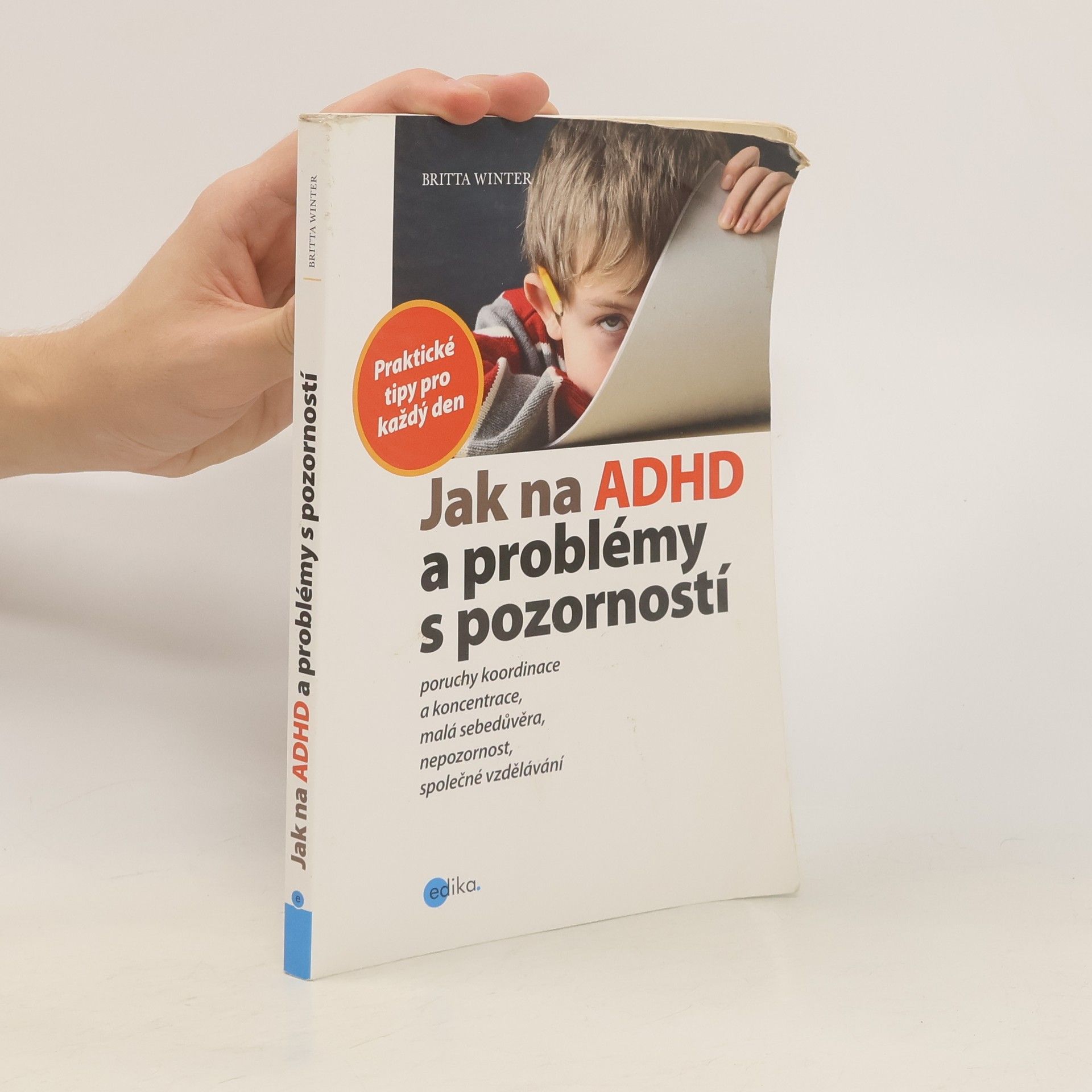 Britta Winter Jak na ADHD a problémy s pozorností