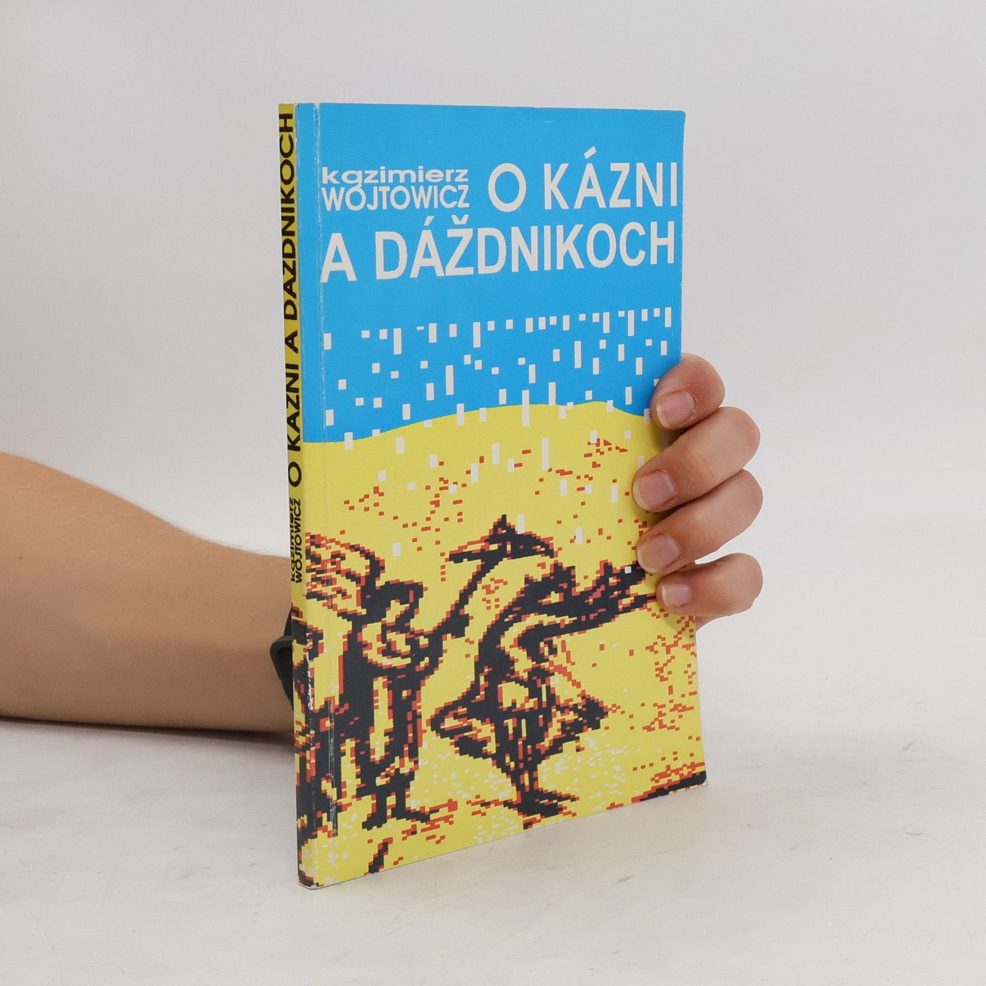 Kazimierz Wojtowicz O kázni a dáždnikoch