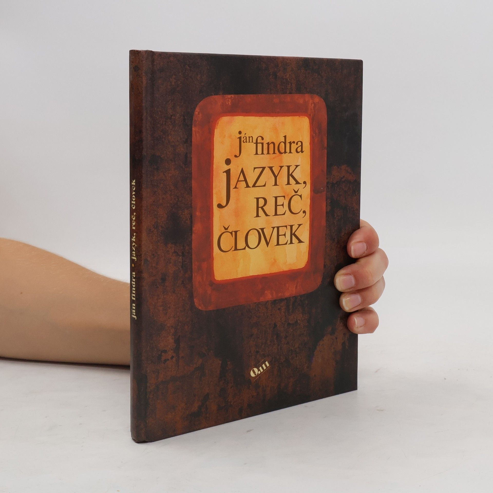 Ján Findra Jazyk, reč, človek