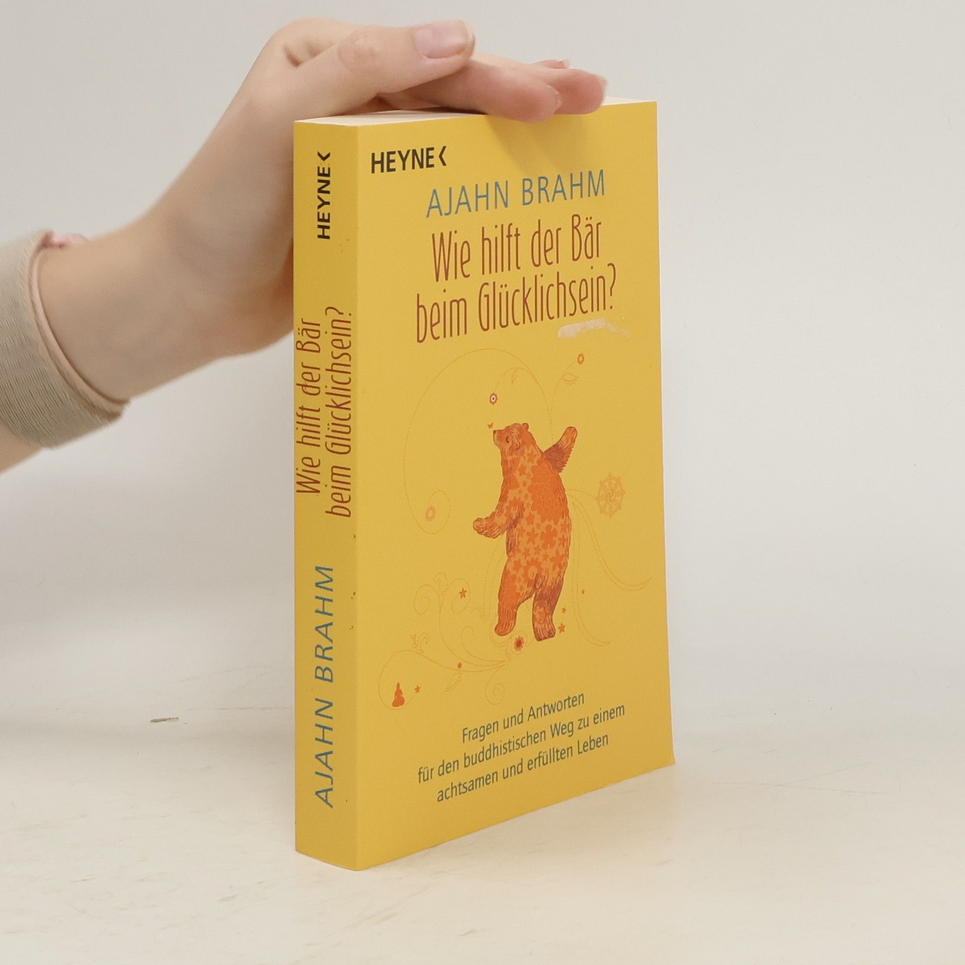 Ajahn Brahm Wie hilft der Bär beim Glücklichsein?