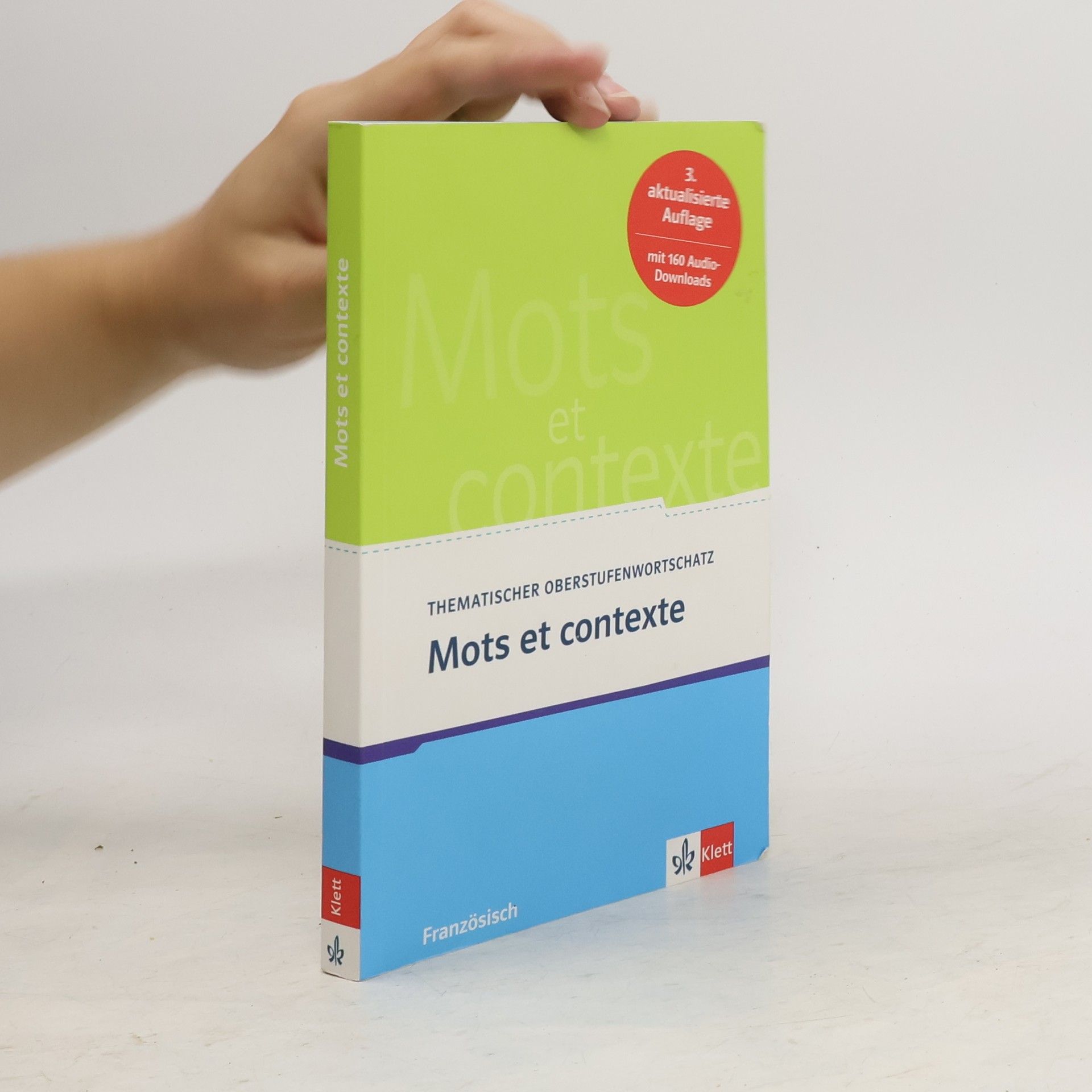 Collective Thematischer oberstufenwortschatz: Mots et contexte