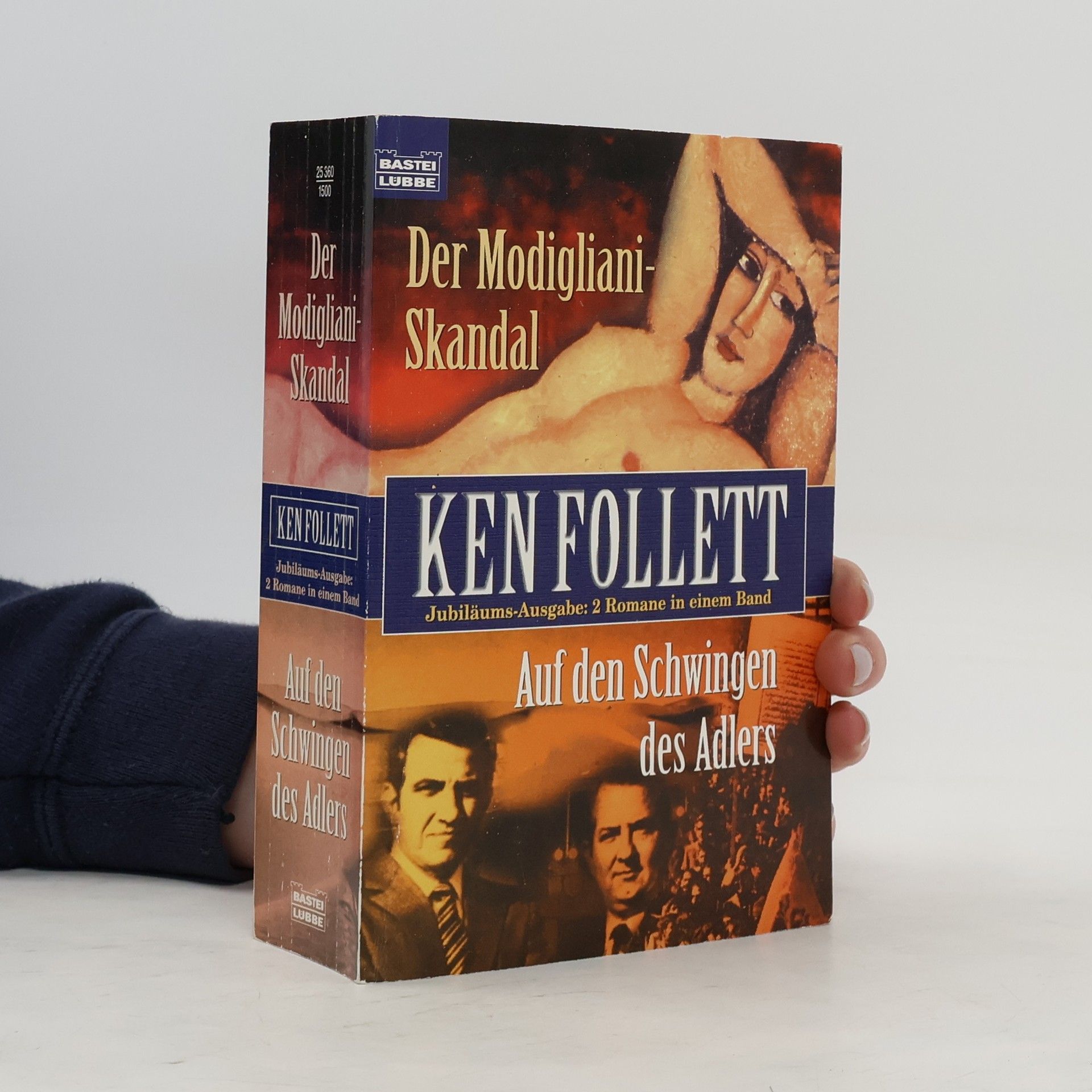 Ken Follett Der Modigliano-Skandal. Auf den Schwingen des Adlers.