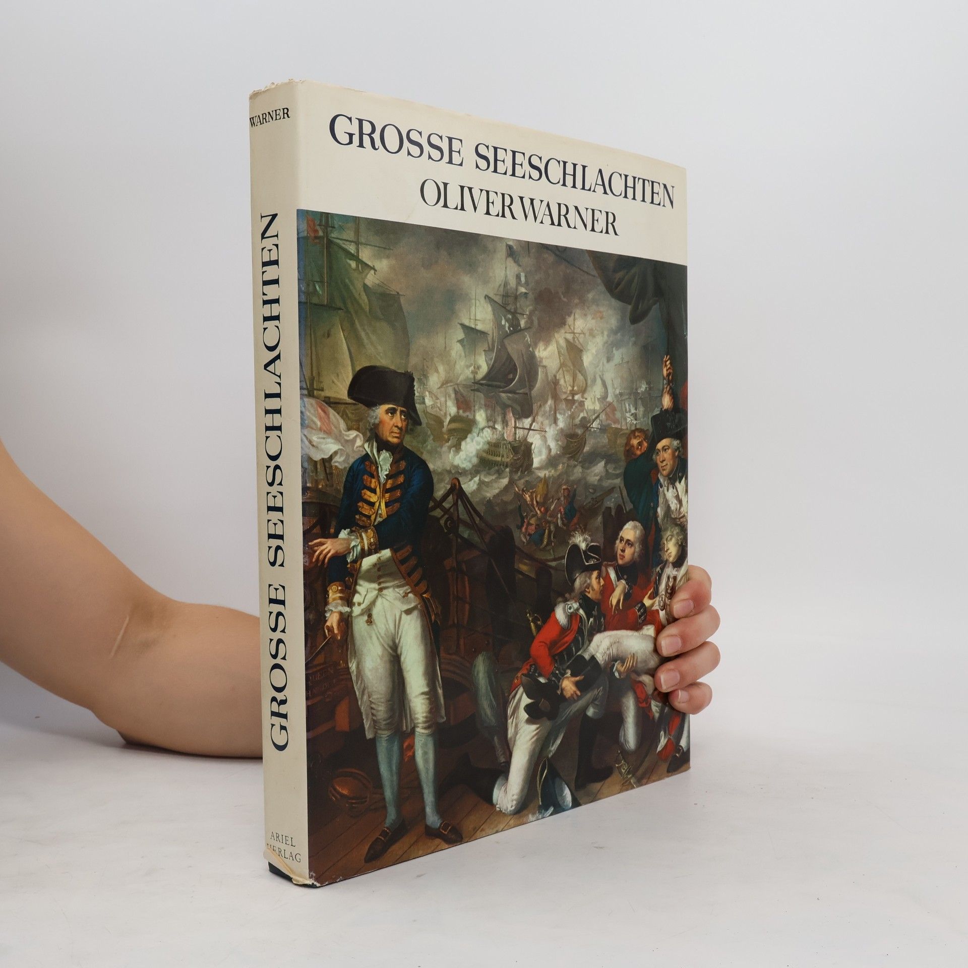 Oliver Warner Grosse Seeschlachten