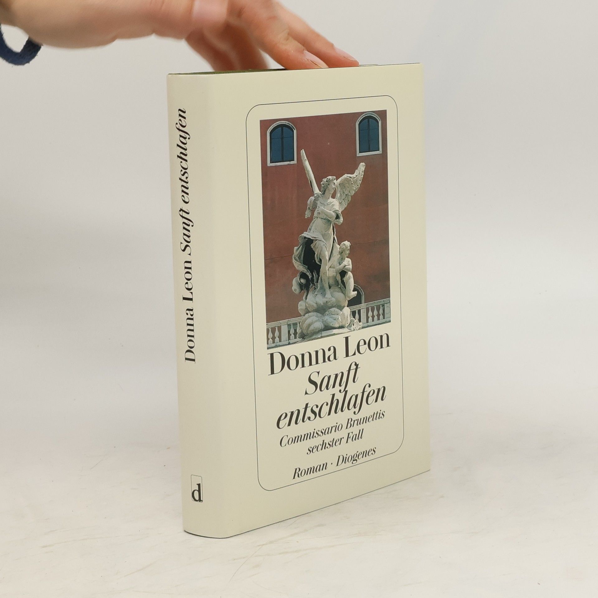 Donna Leon Sanft entschlafen. Commissario Brunettis sechster Fall