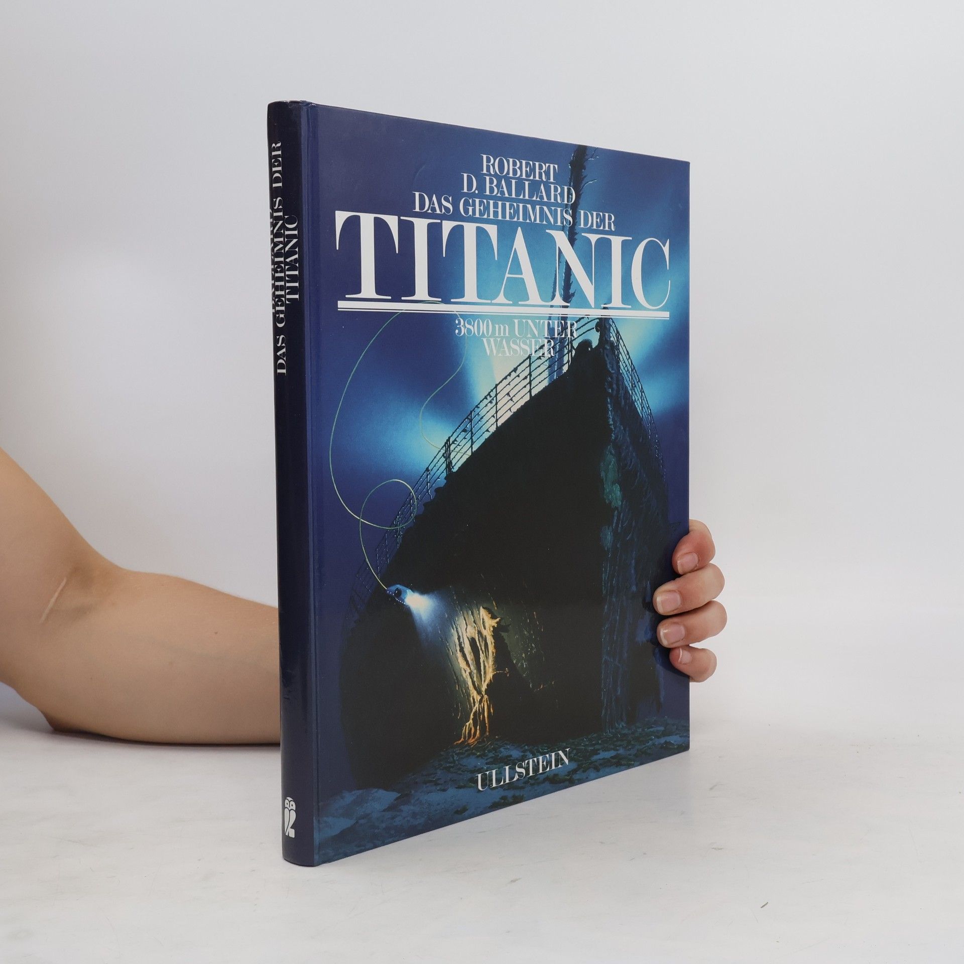 Robert Ballard Das Geheimnis Der Titanic