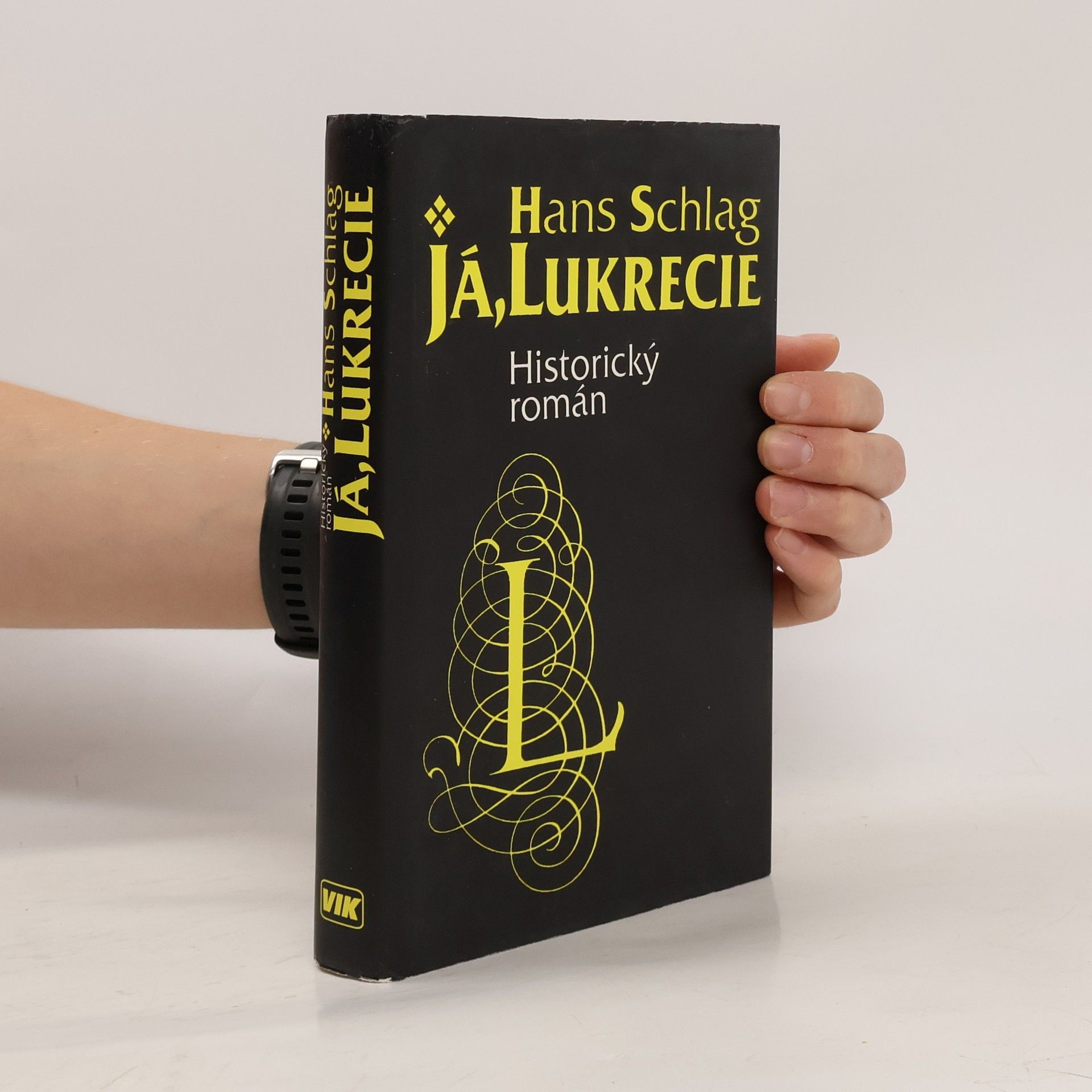 Hans Schlag Já, Lukrecie