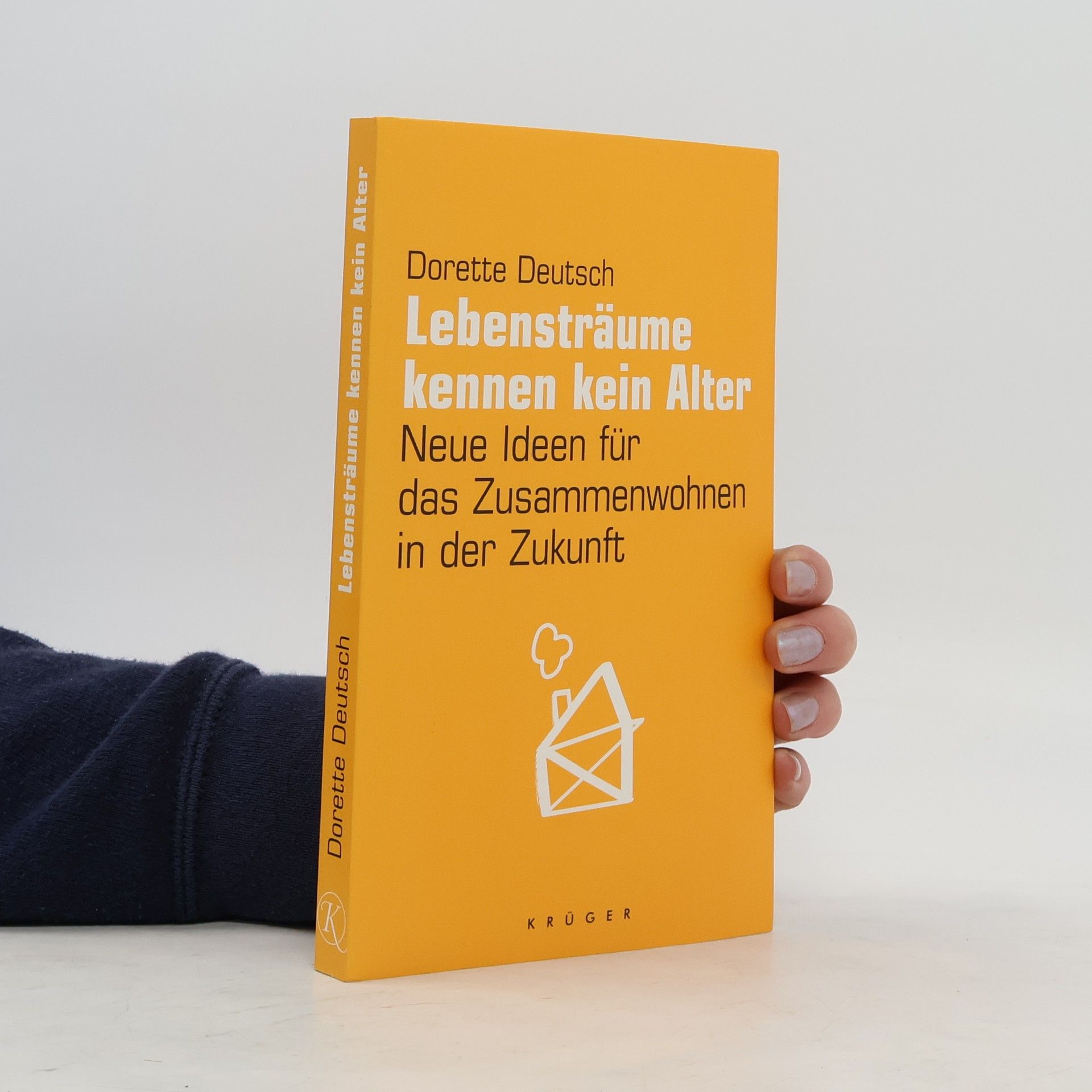 Dorette Deutsch Lebensträume kennen kein Alter