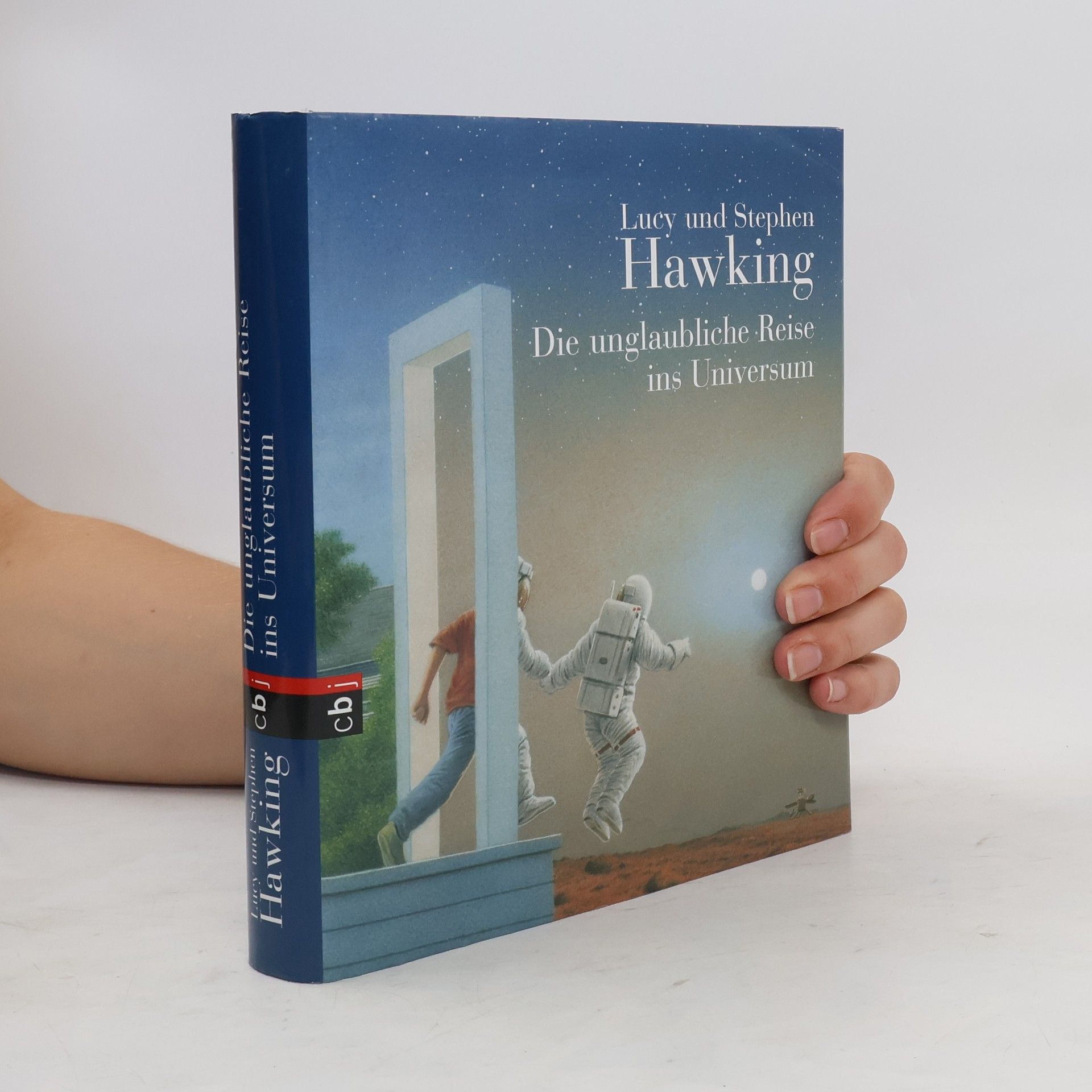Lucy Hawking Die unglaubliche Reise ins Universum