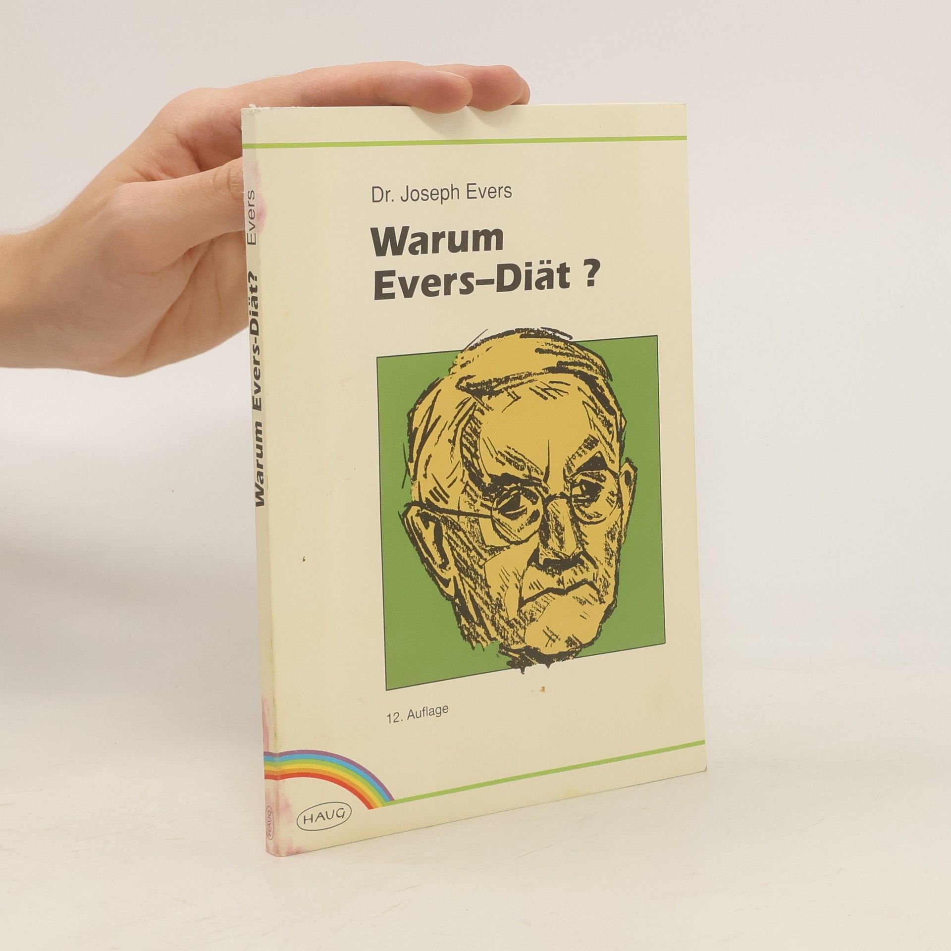 Joseph Evers Warum Evers-Diät?