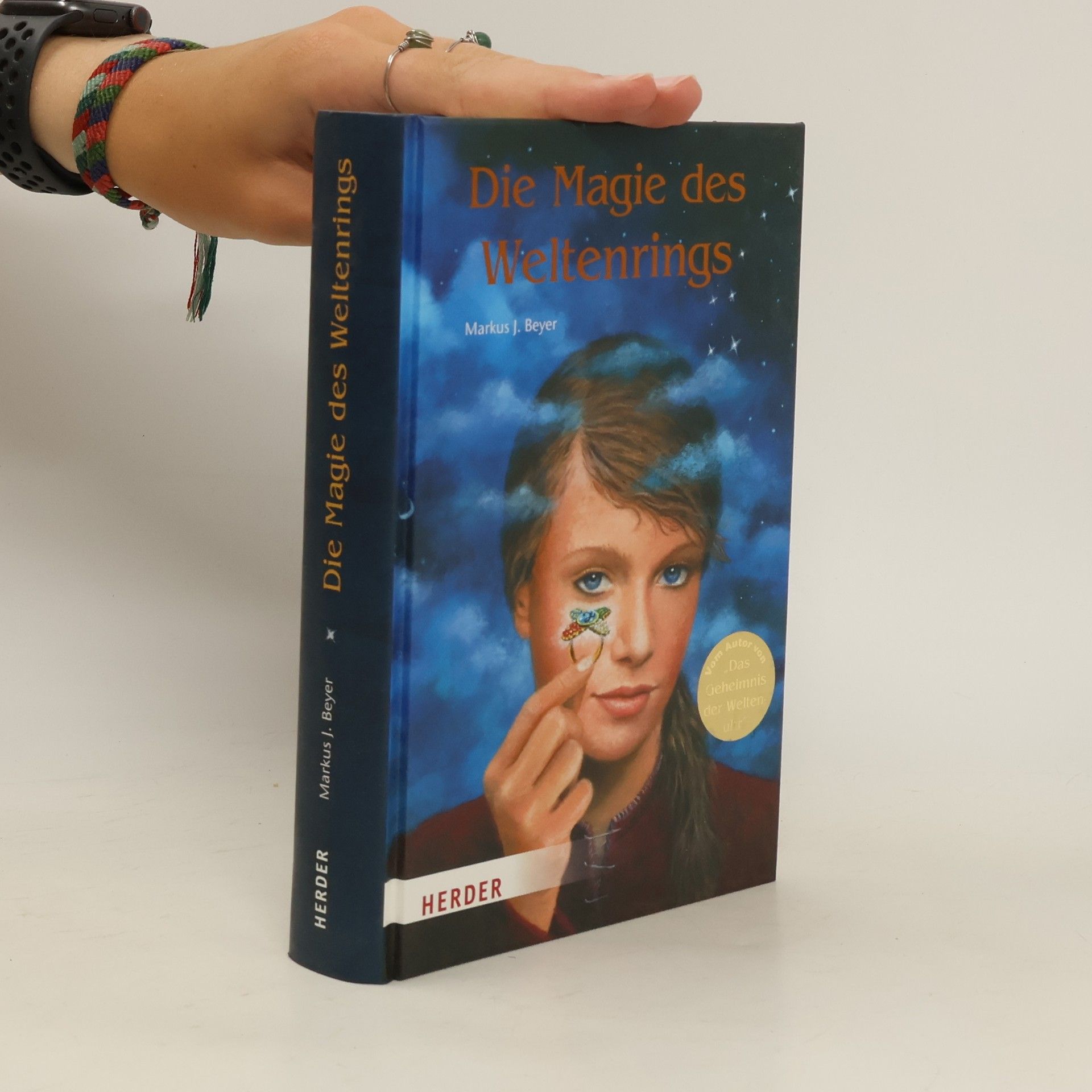 Markus J. Beyer Die Magie des Weltenrings