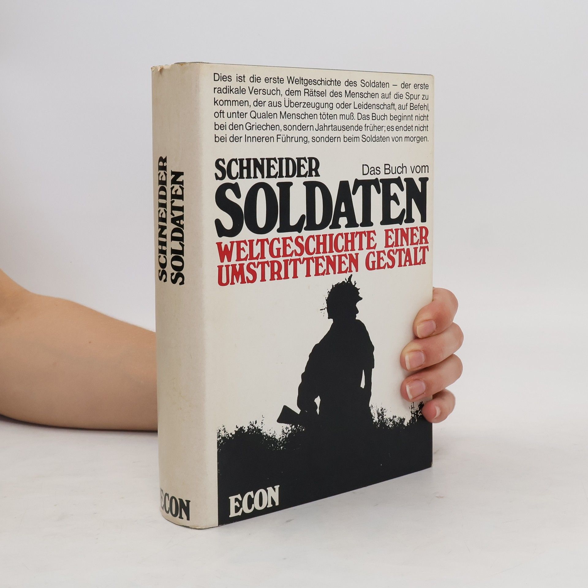 Wolf Schneider Das Buch vom Soldaten