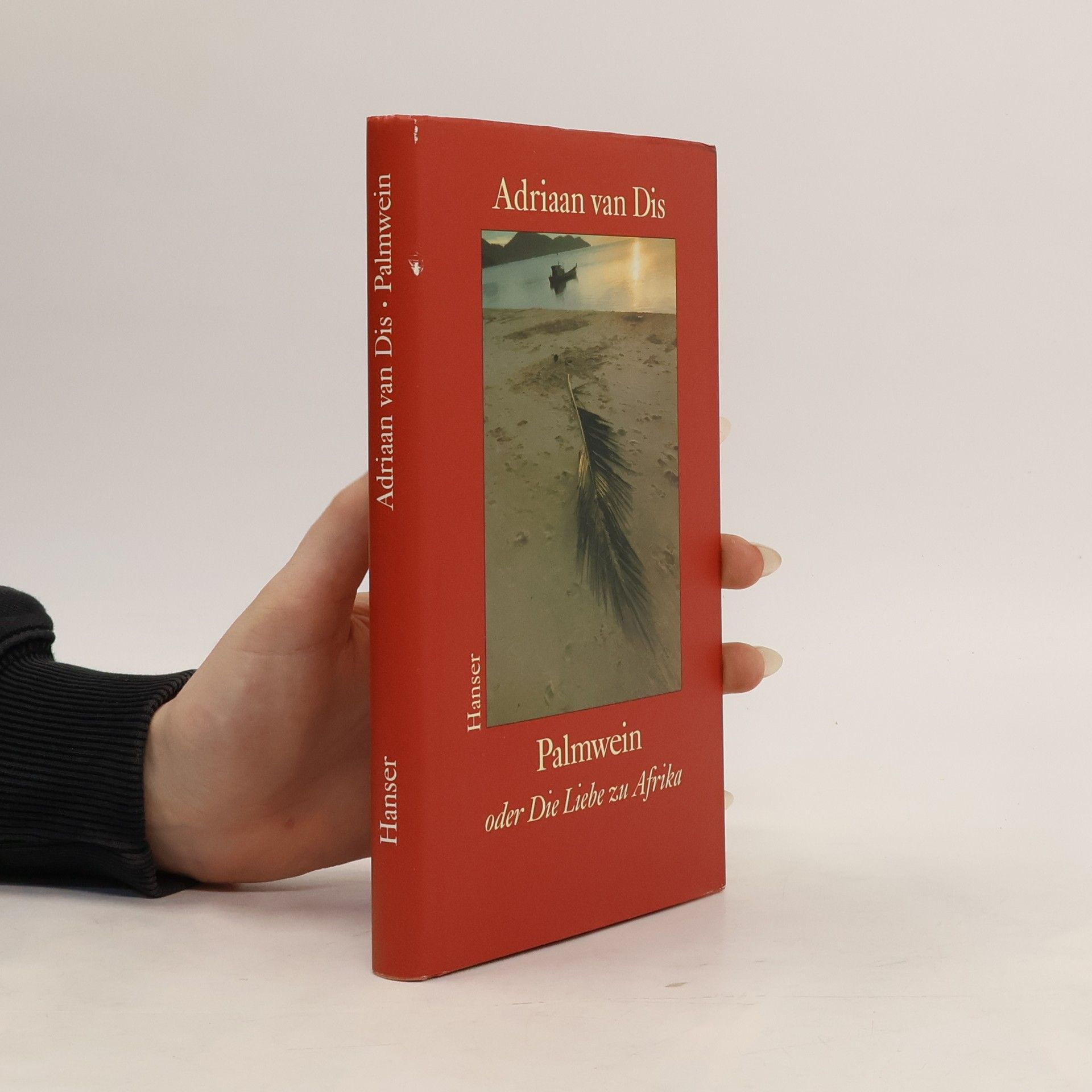 Adriaan van Dis Palmwein oder die Liebe zu Afrika