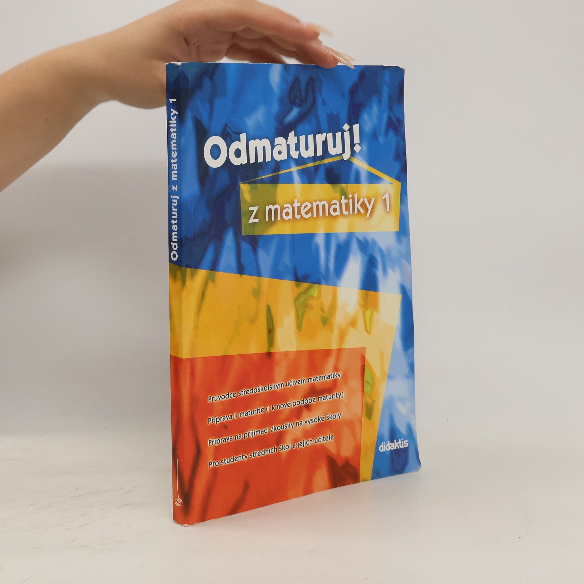 Pavel Čermák Odmaturuj! z matematiky. 1
