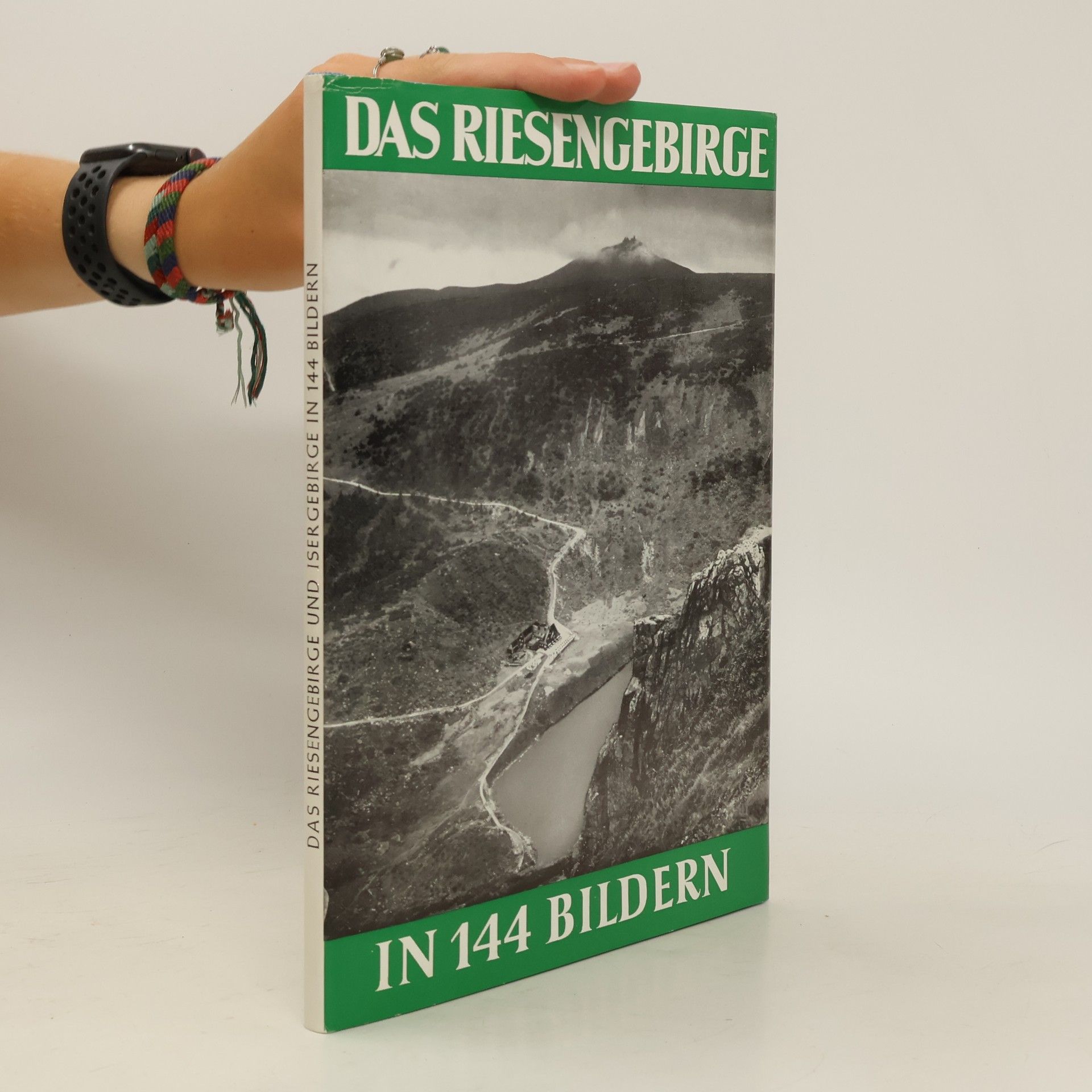 Ernst Birke Das Riesengebirge und Isergebirge in 144 Bildern