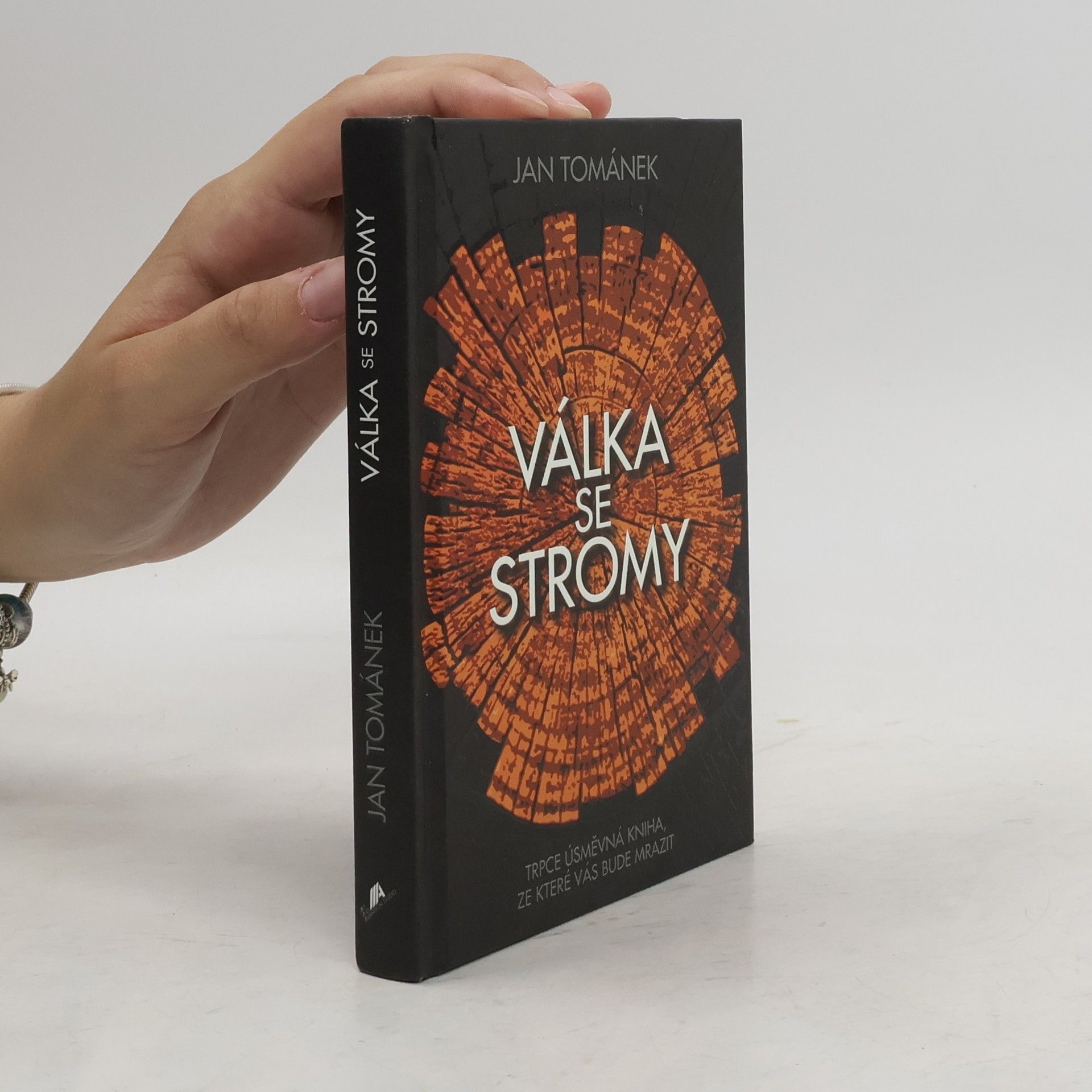 Jan Tománek Válka se stromy