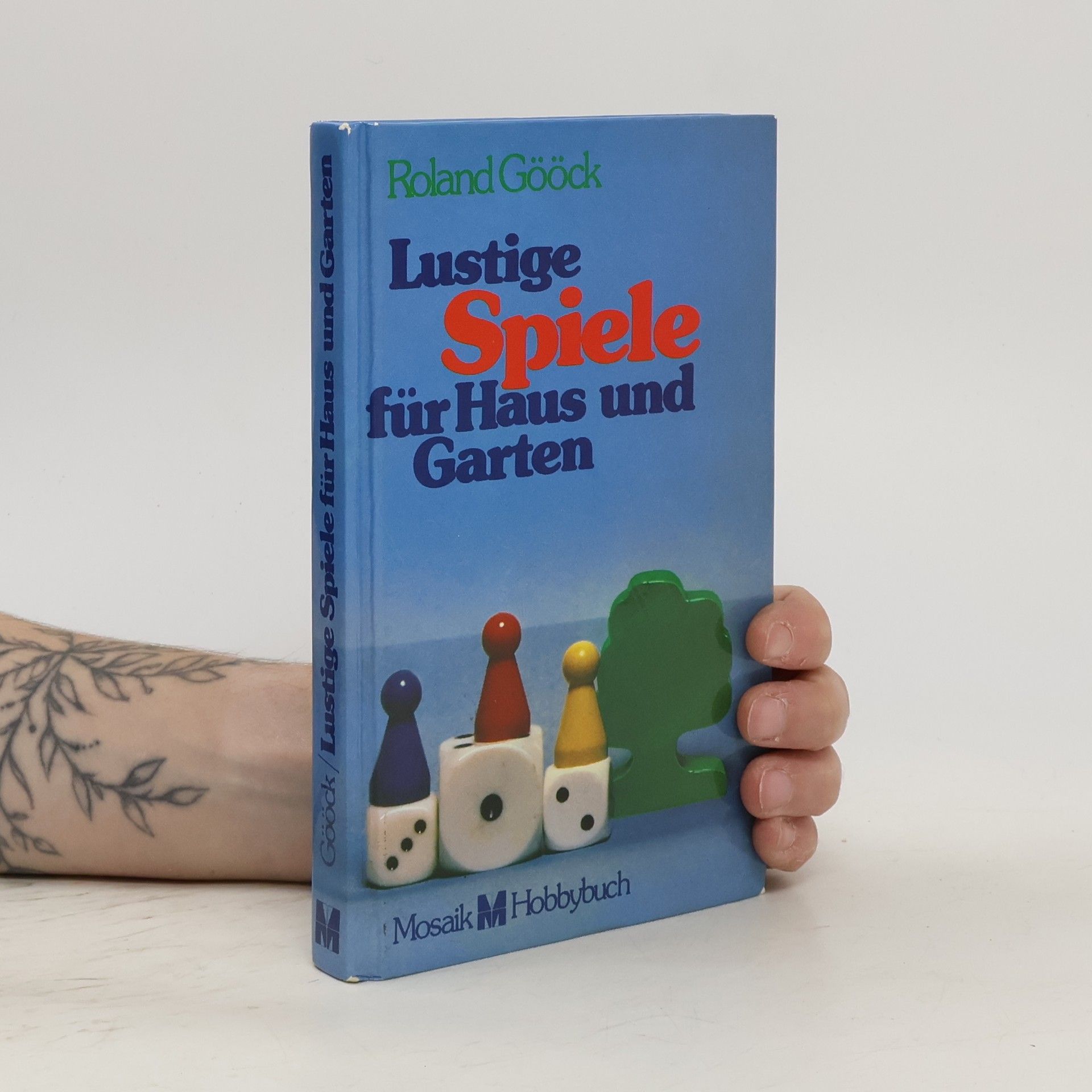 Roland Gööck Lustige Spiele für Haus und Garten