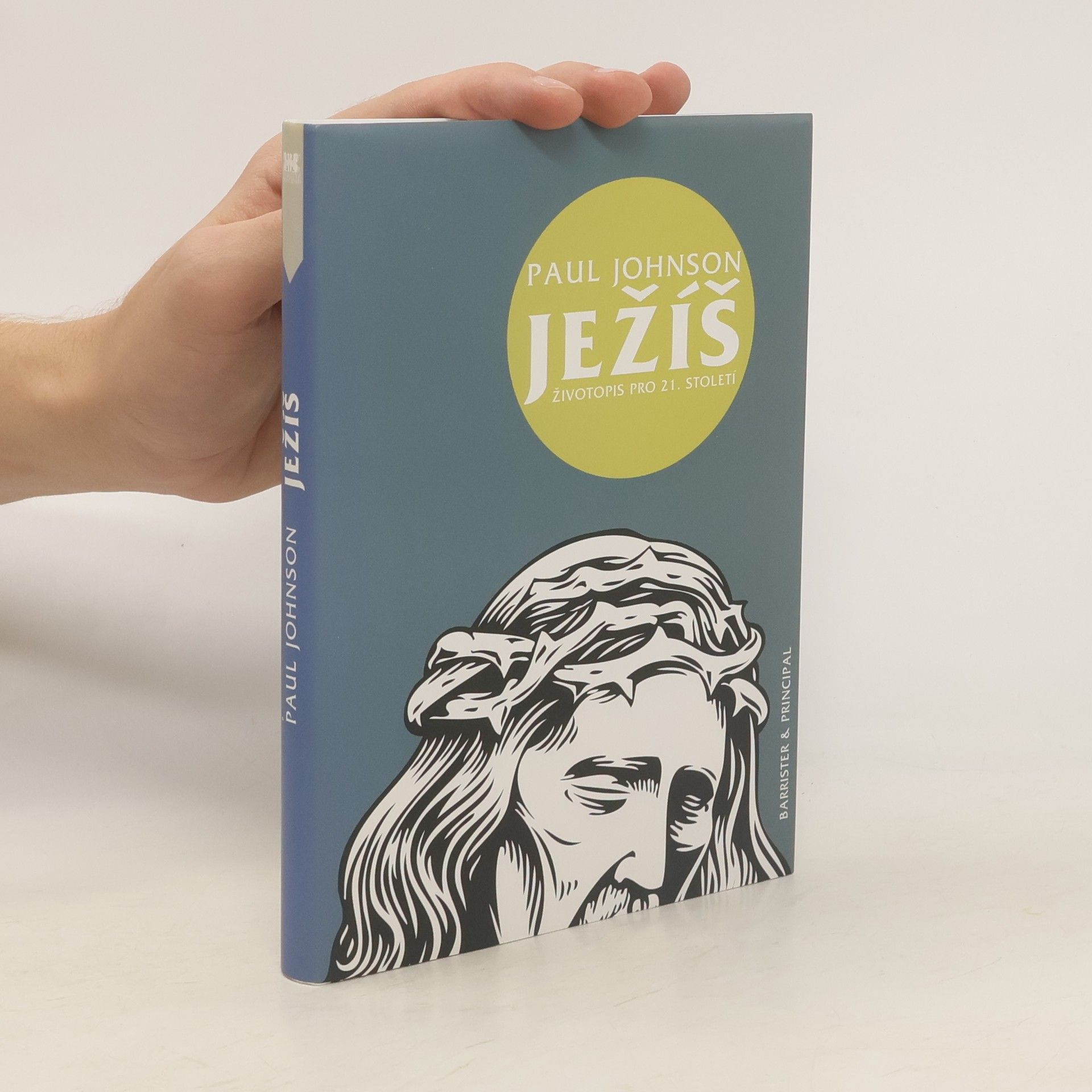 Paul Johnson Ježíš : životopis pro 21. století