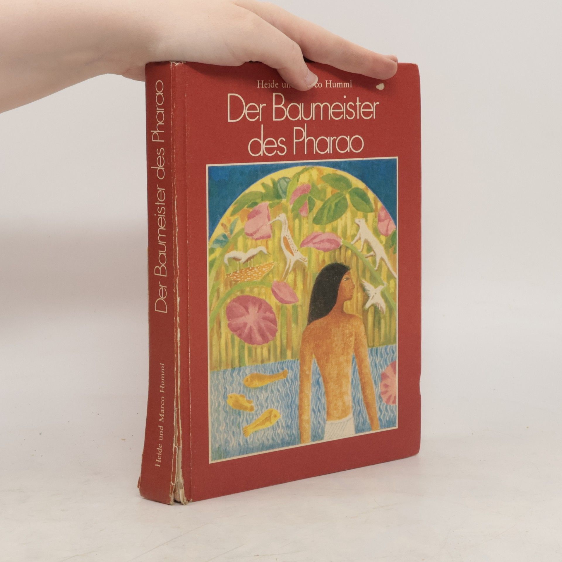 Heide Humml Der Baumeister des Pharao