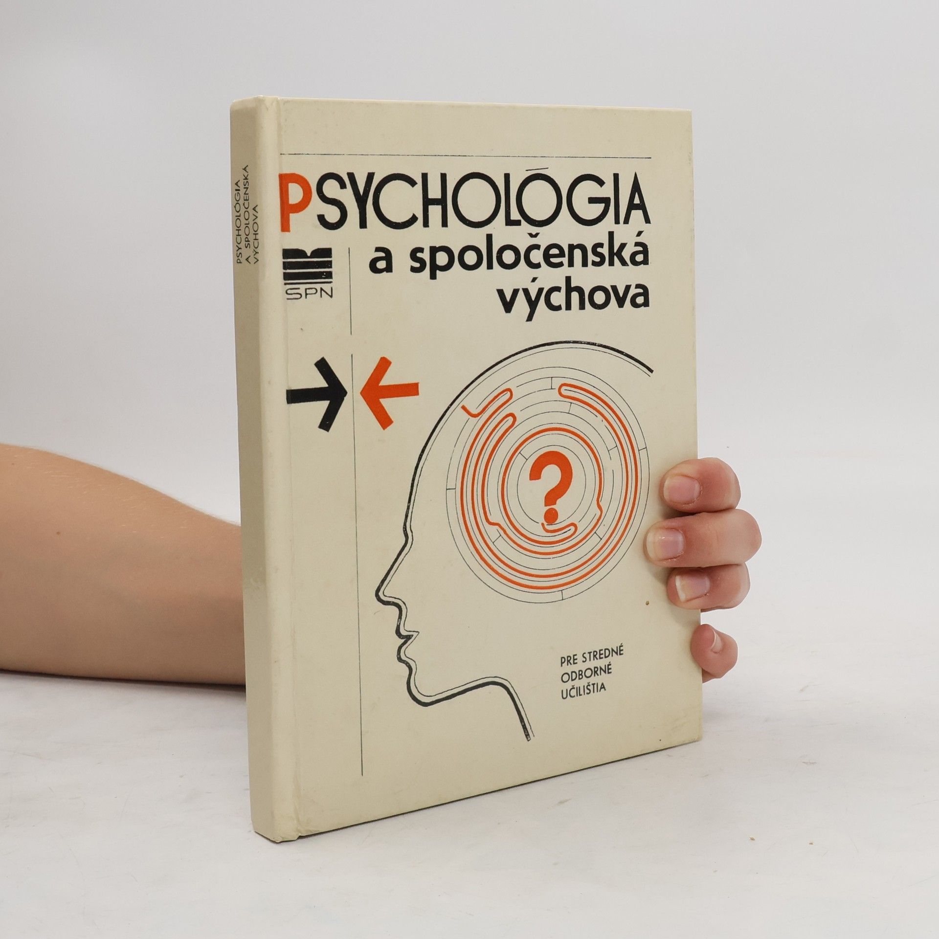 Karol Kollárik Psychológia a spoločenská výchova pre stredné odborné učilištia