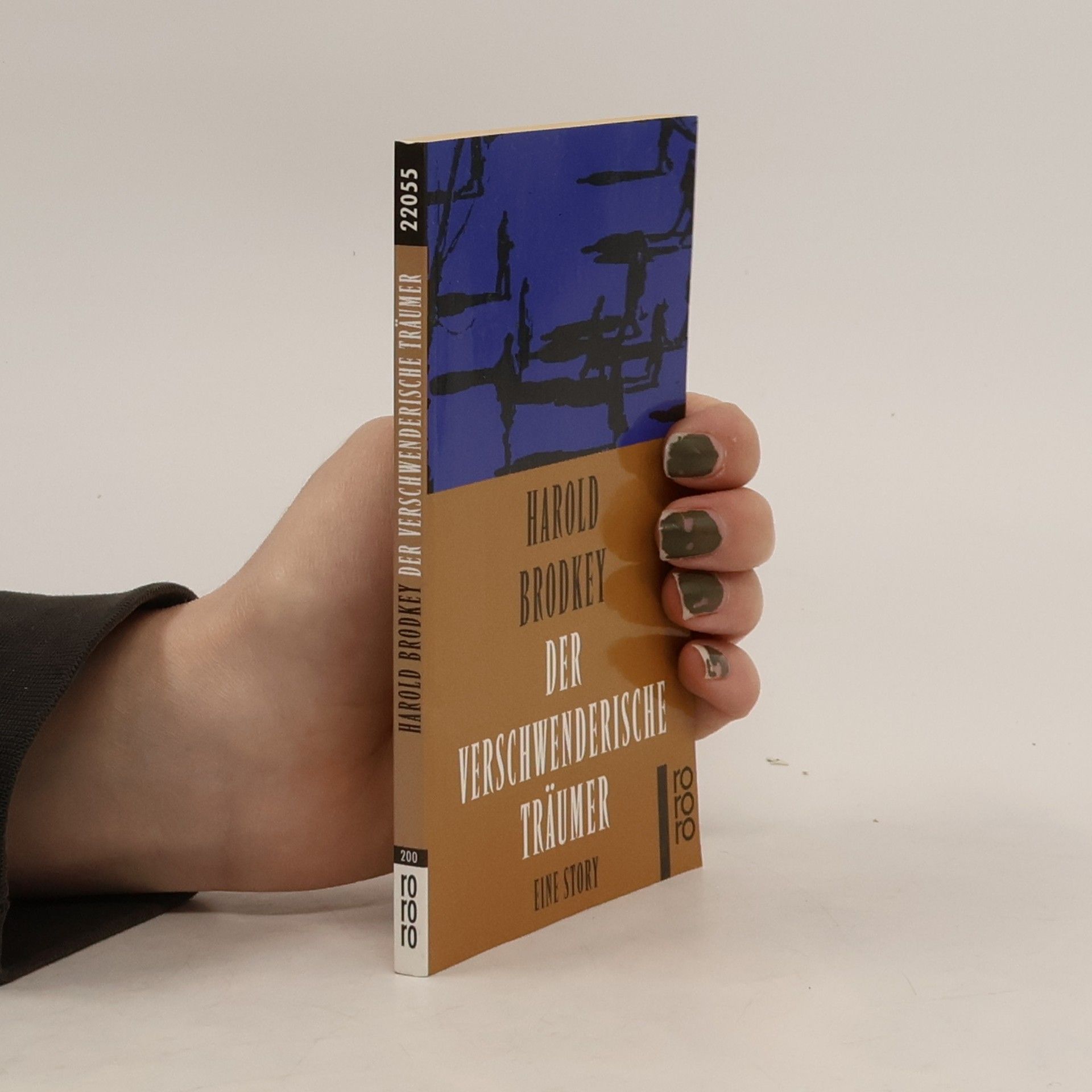 Harold Brodkey Der verschwenderische Träumer