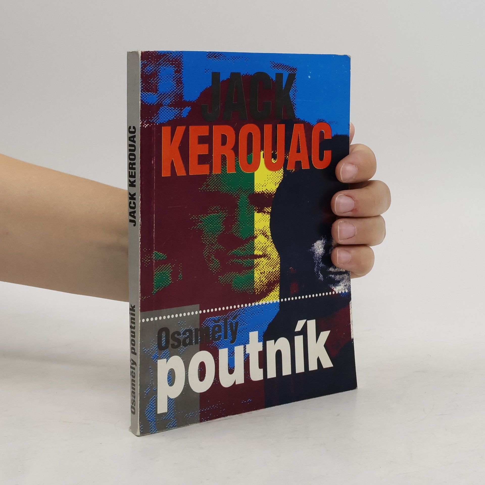 Jack Kerouac Osamělý poutník
