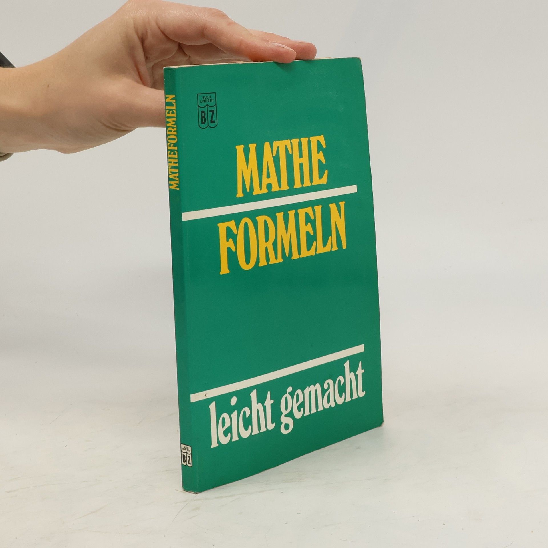 kolektiv Mathe Formeln. Leicht gemacht